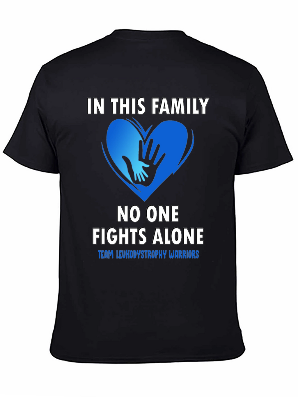 Leukodystrophy Warrior Family Support T-Shirt