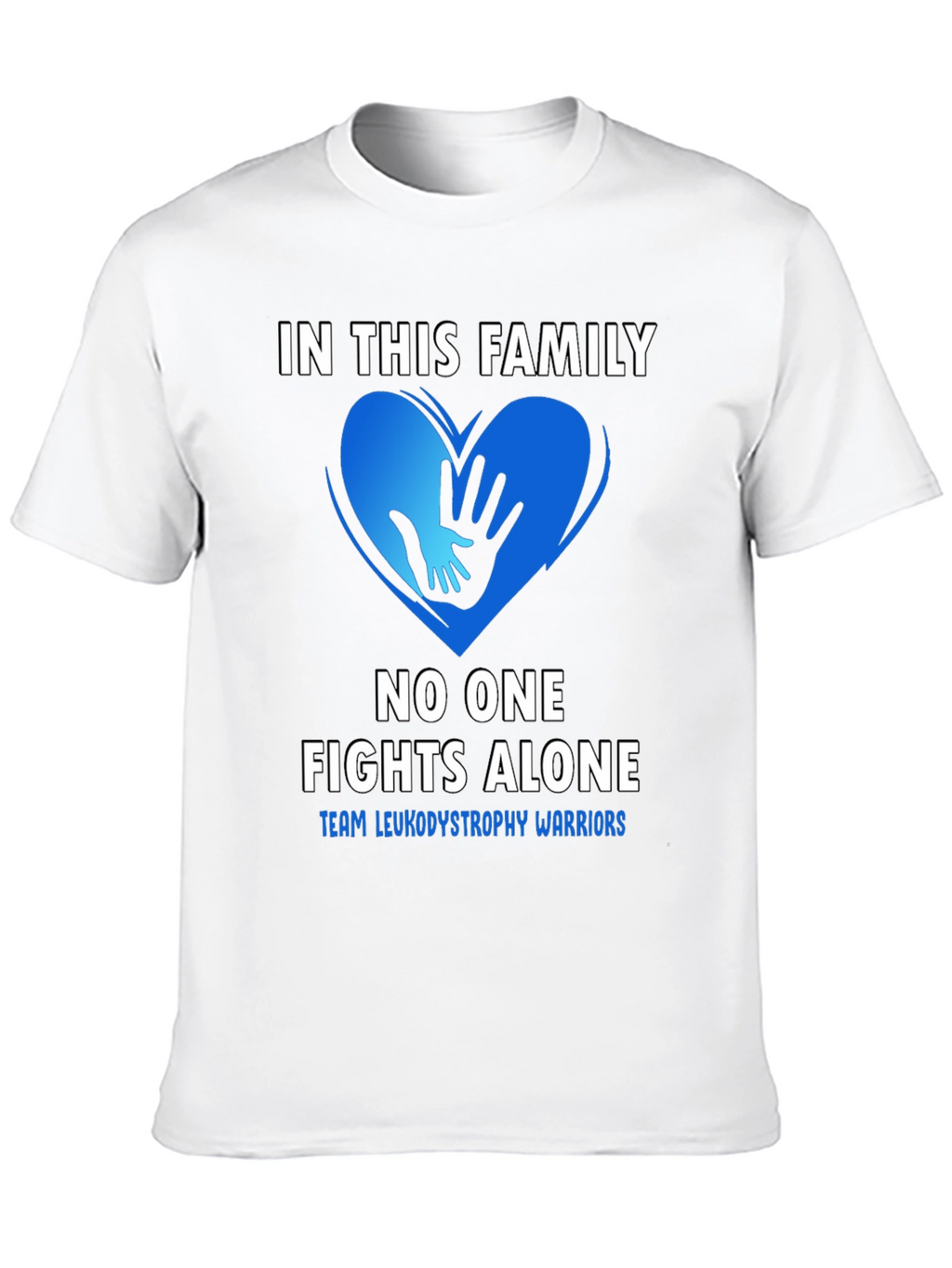Leukodystrophy Warrior Family Support T-Shirt