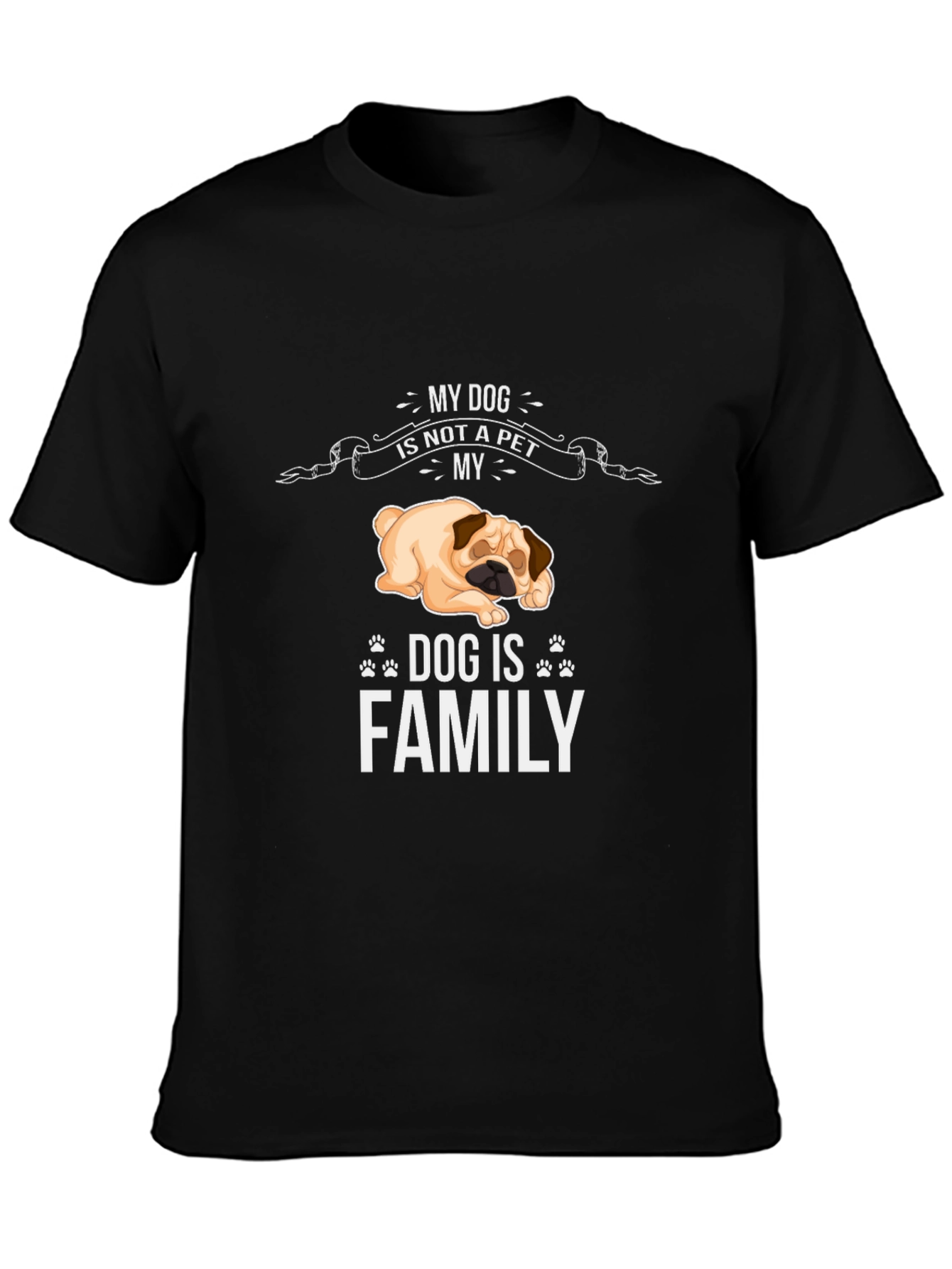 Dog is Family T-Shirt