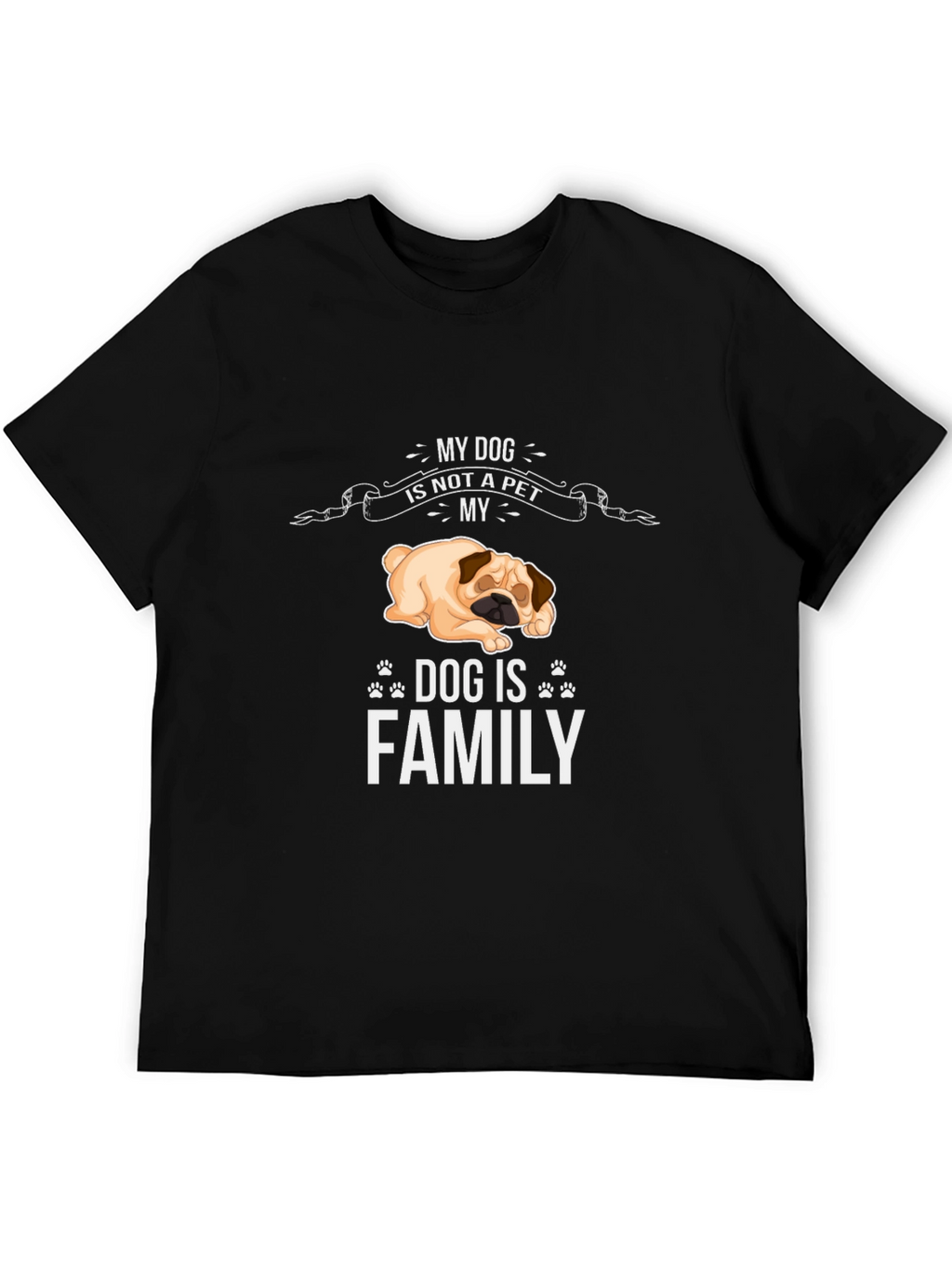 Dog is Family T-Shirt