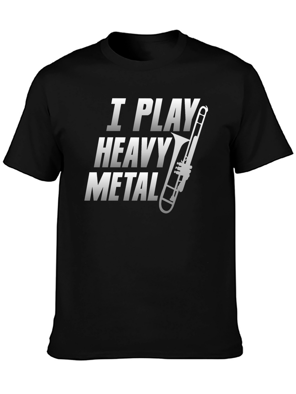 I Play Heavy Metal Trombone Graphic Tee