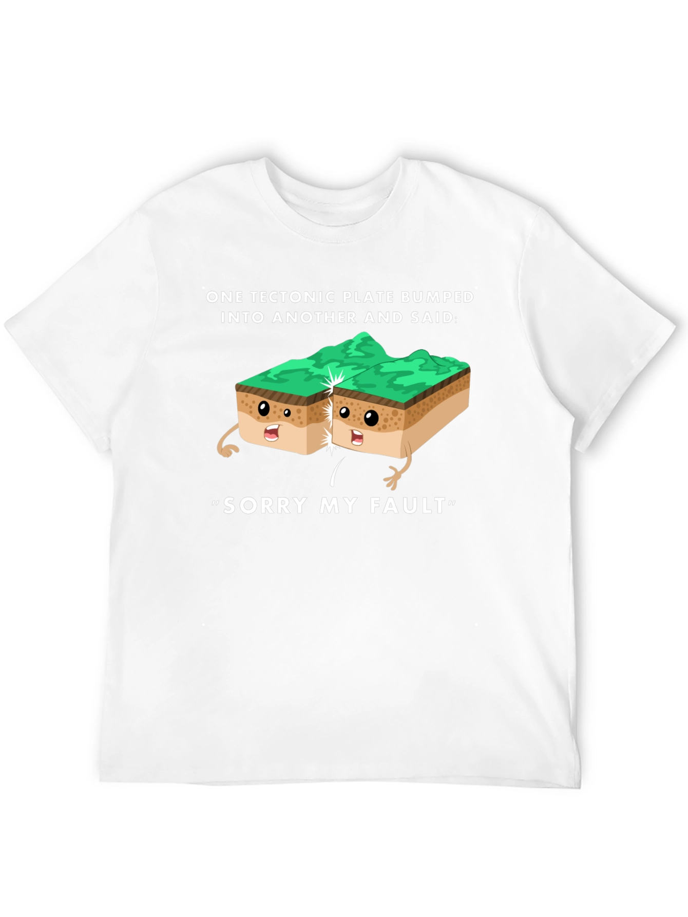 Funny Tectonic Plate Fault Apology Graphic Tee