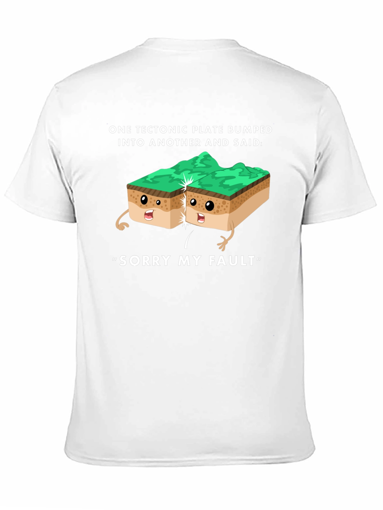 Funny Tectonic Plate Fault Apology Graphic Tee