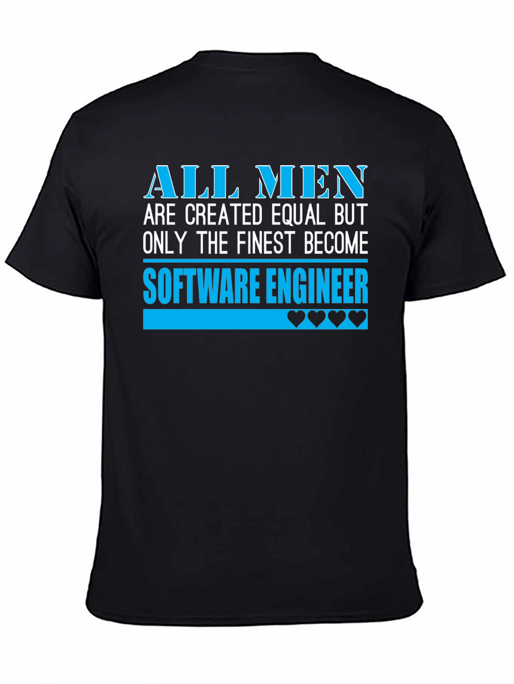 Finest Software Engineer Black T-Shirt
