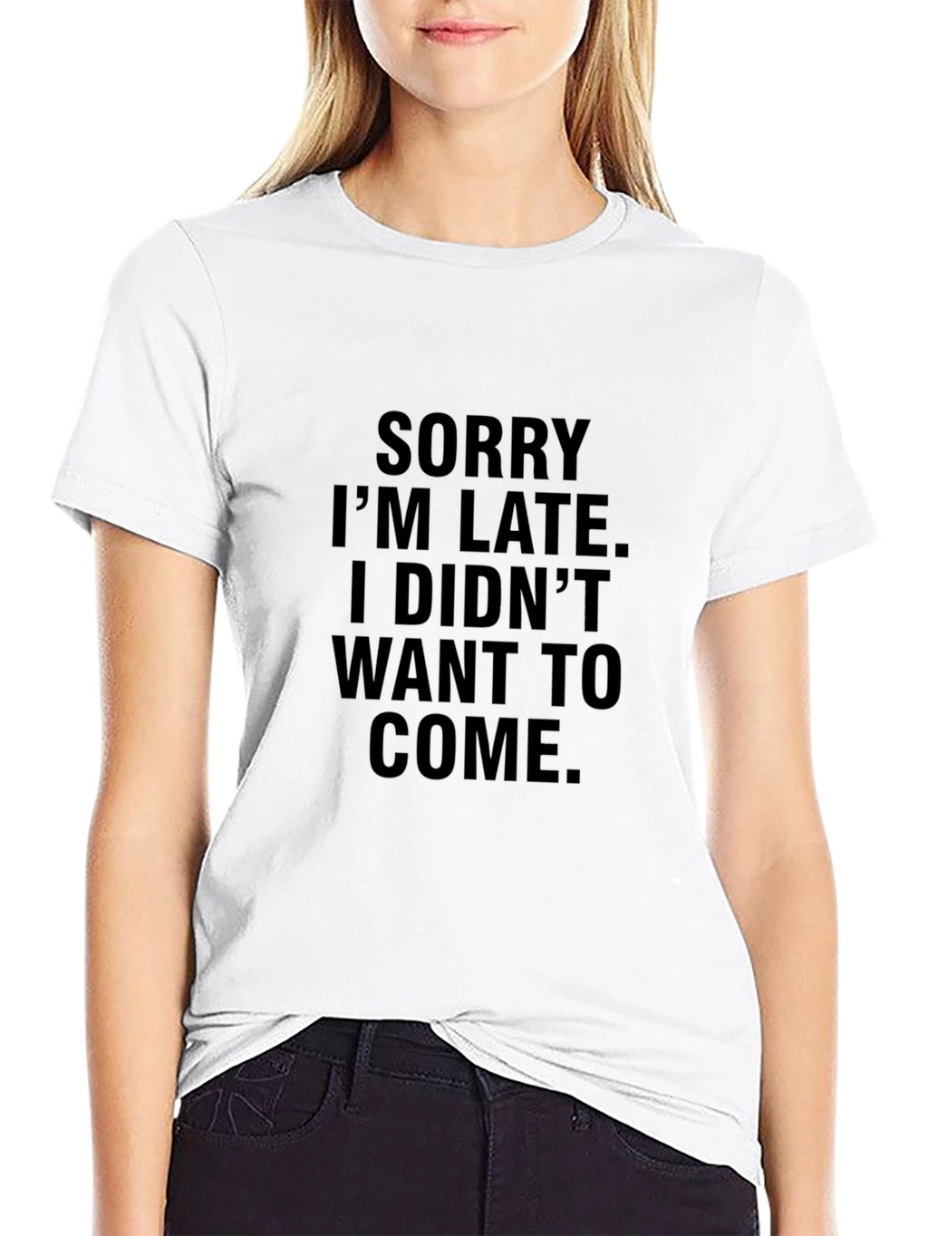 Funny Sorry Im Late Black Graphic Tee
