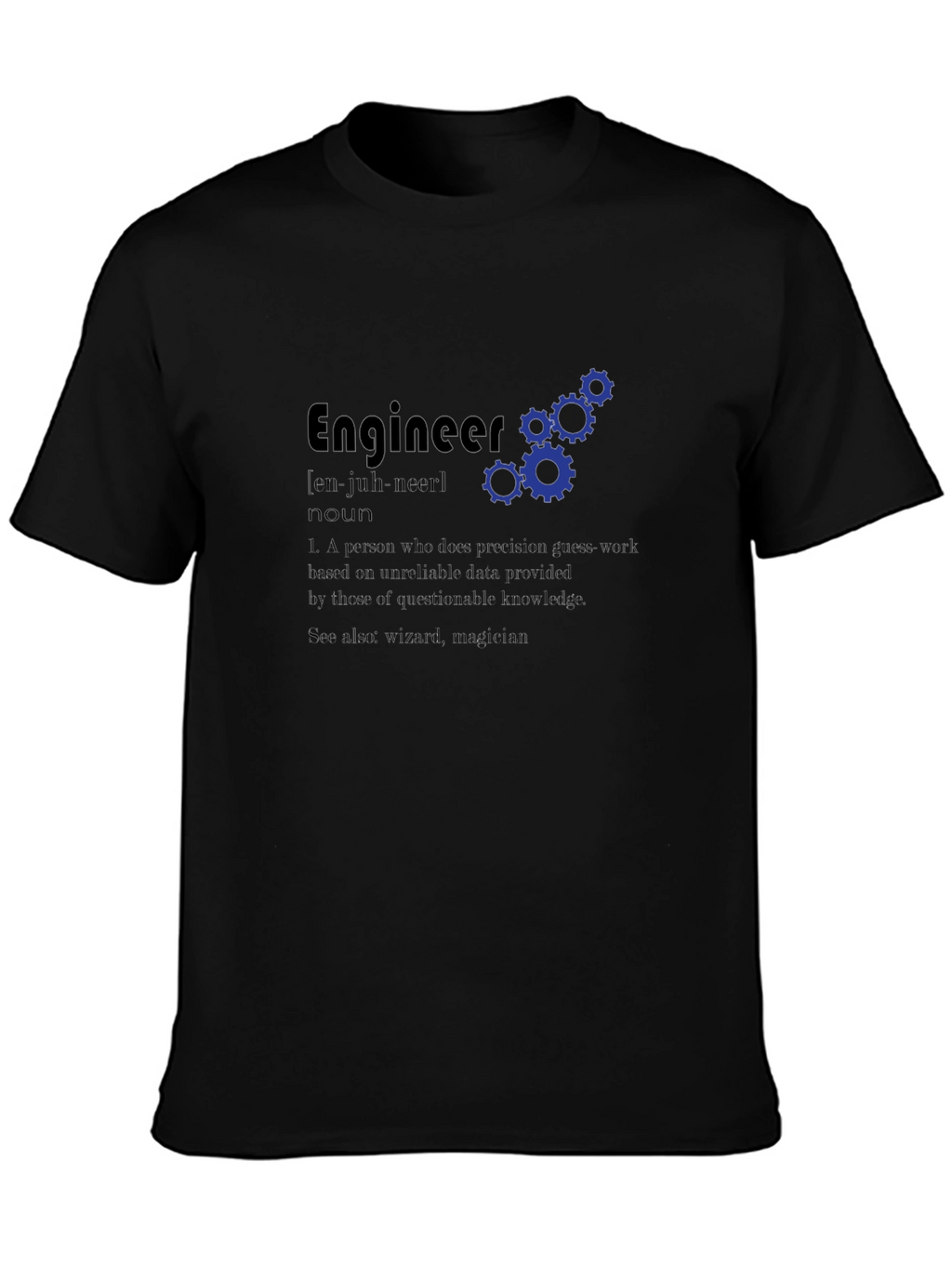 Engineer Definition Graphic T-Shirt
