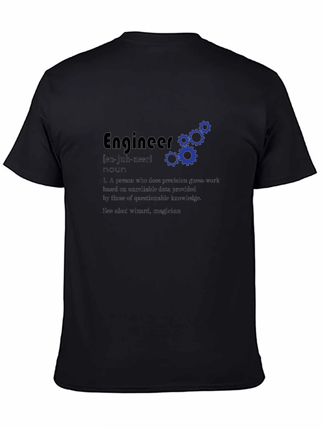 Engineer Definition Graphic T-Shirt