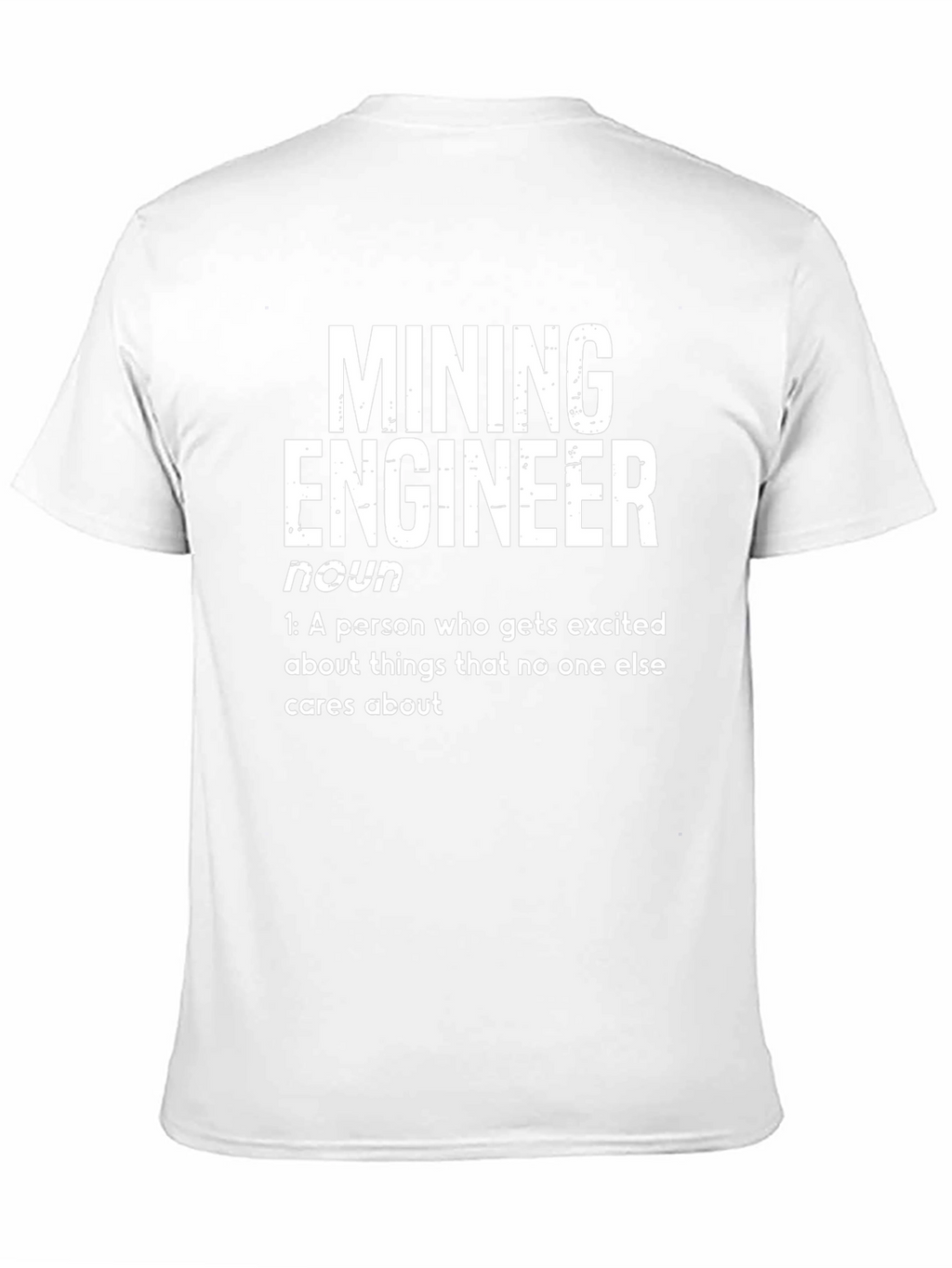 Mining Engineer Definition T-Shirt - Funny Gift