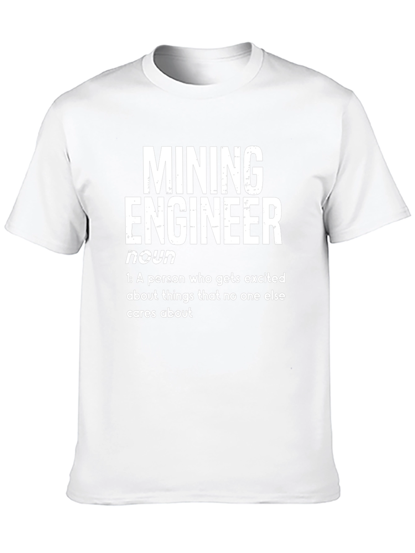 Mining Engineer Definition T-Shirt - Funny Gift