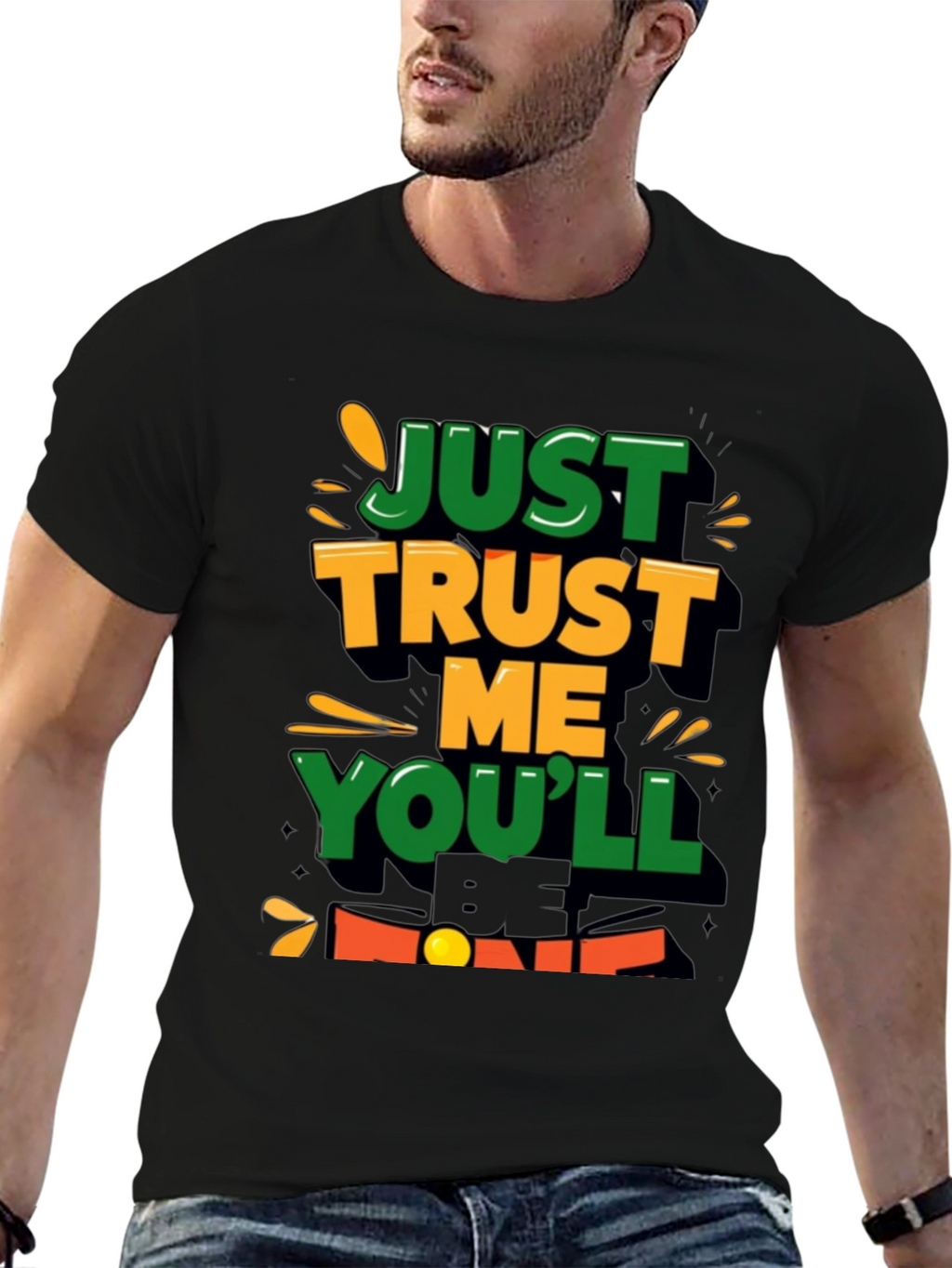 Just Trust Me T-Shirt Lucky Charm Tee
