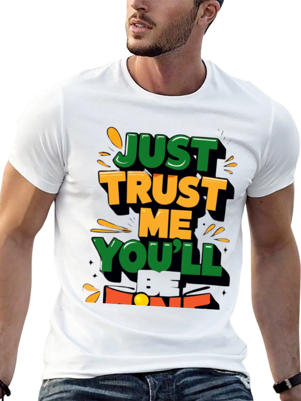 Just Trust Me T-Shirt Lucky Charm Tee
