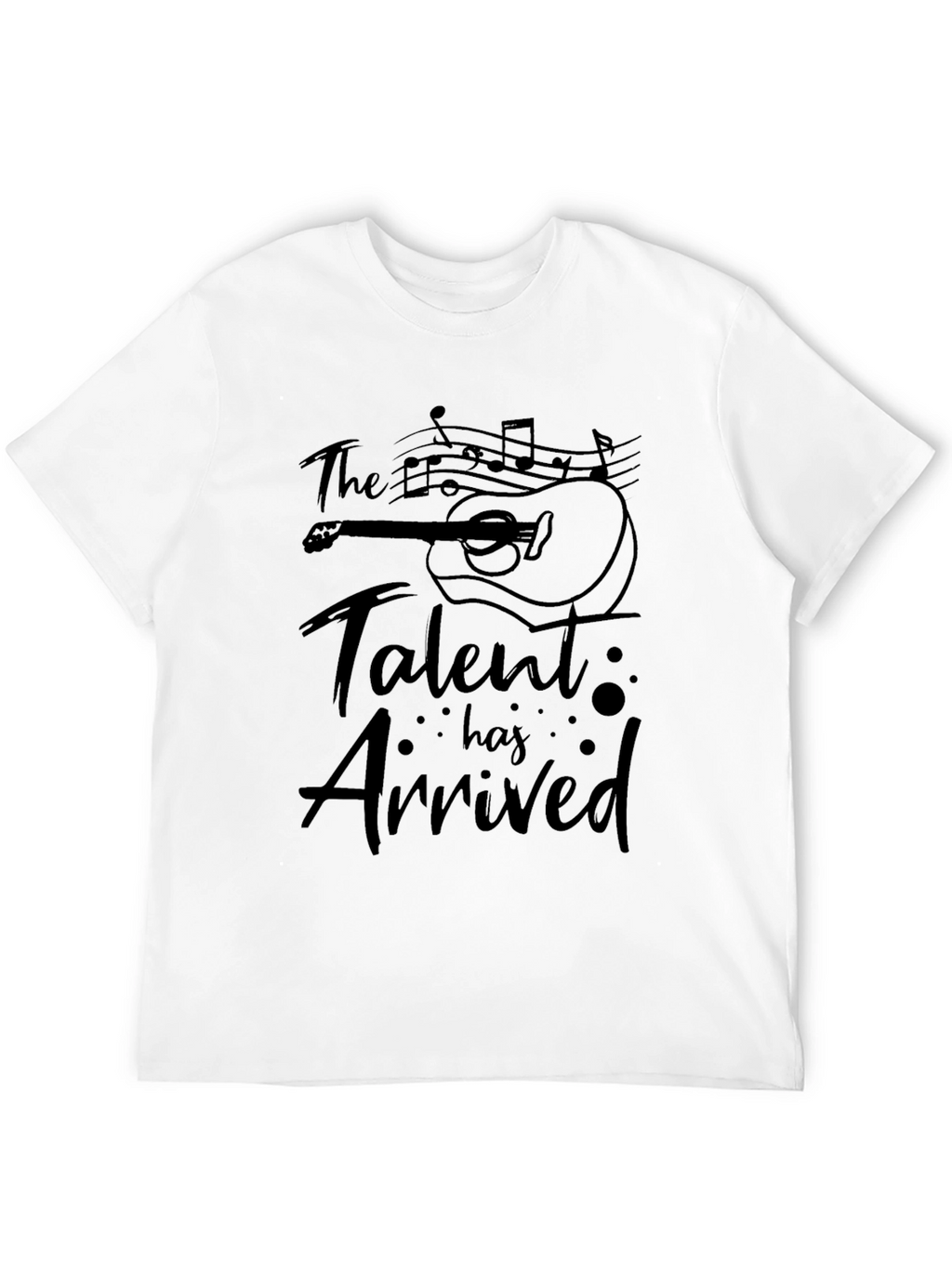 Talent Arrived Guitar T-Shirt