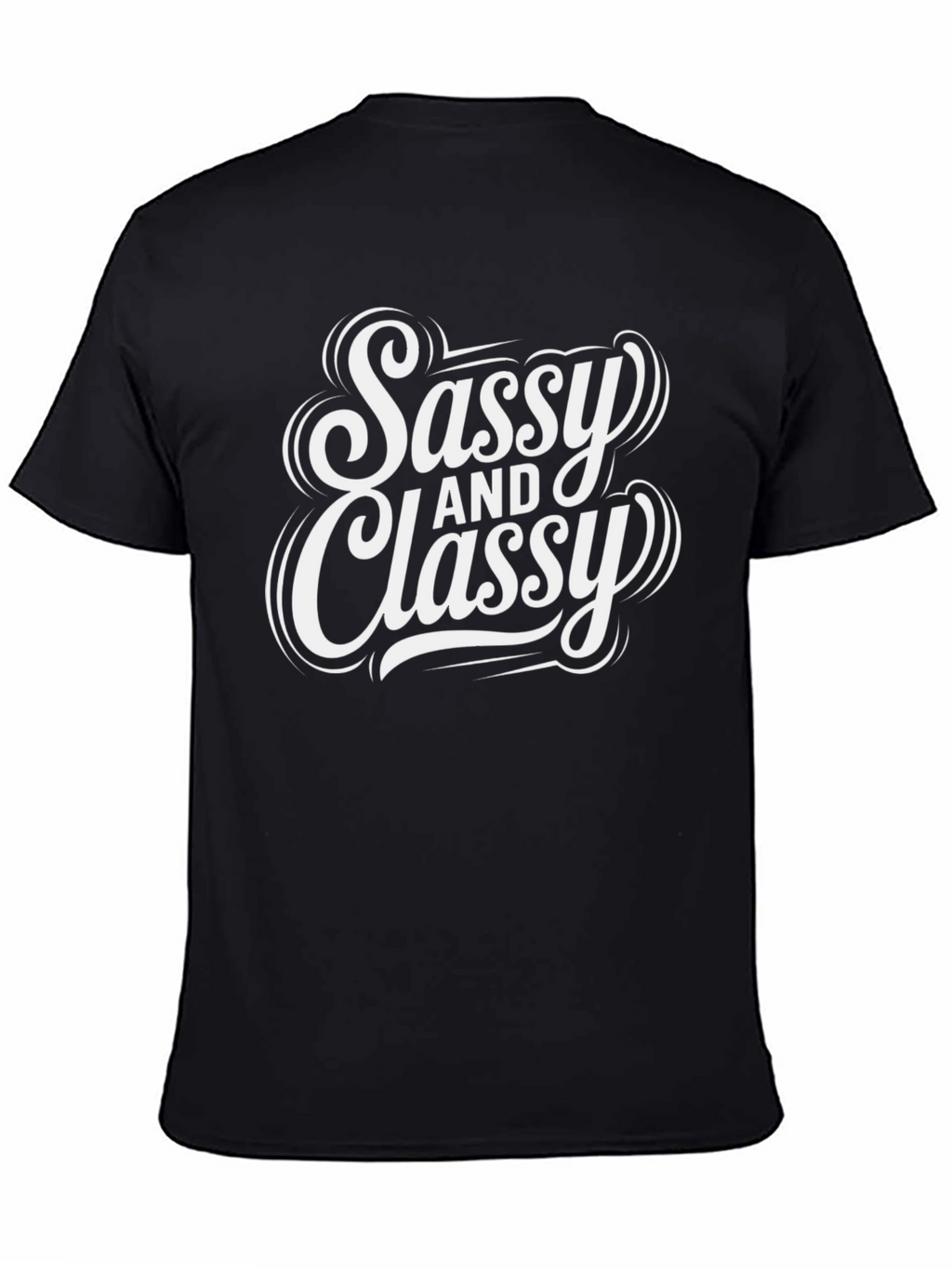 Sassy and Classy Black T-Shirt