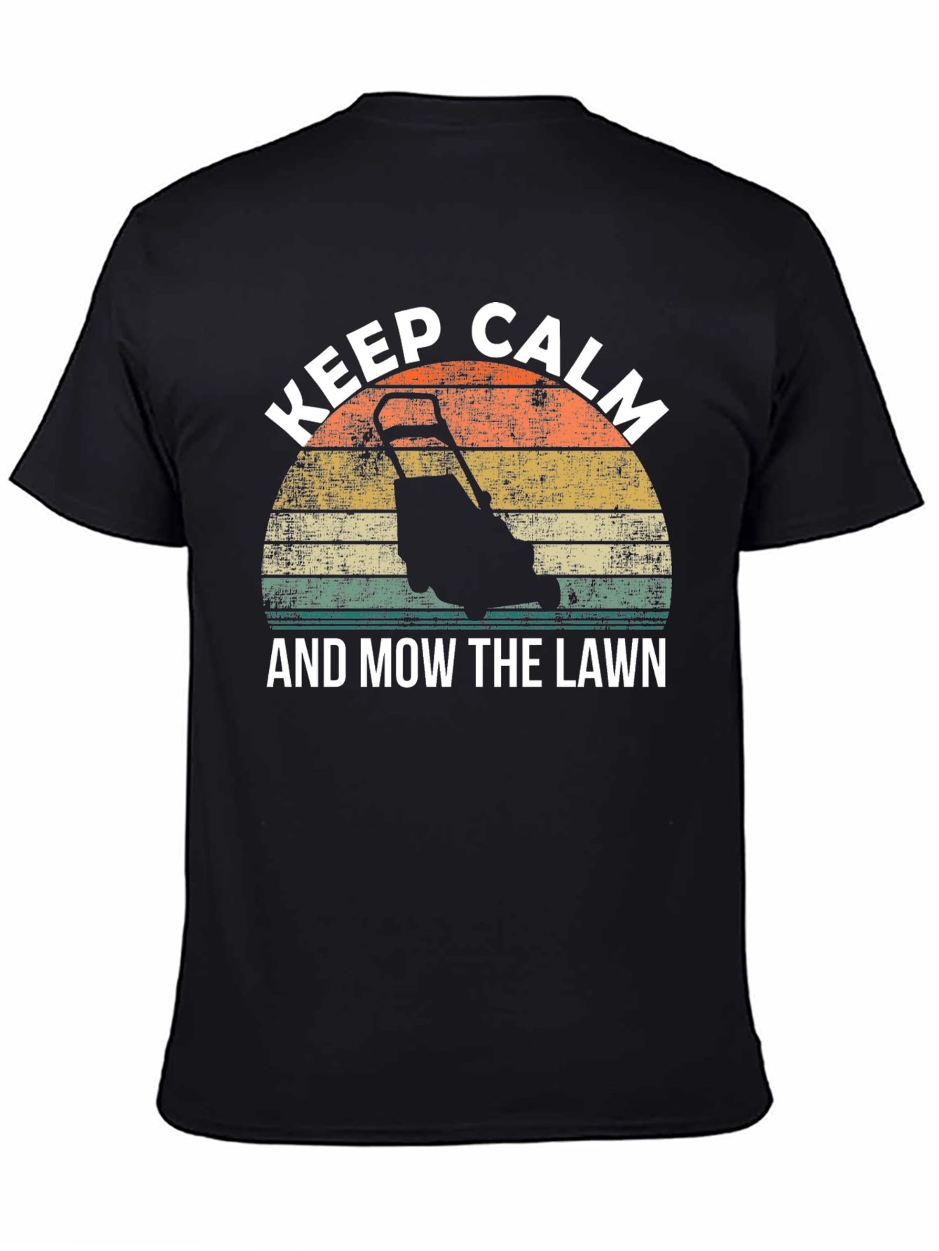 Keep Calm and Mow the Lawn T-Shirt