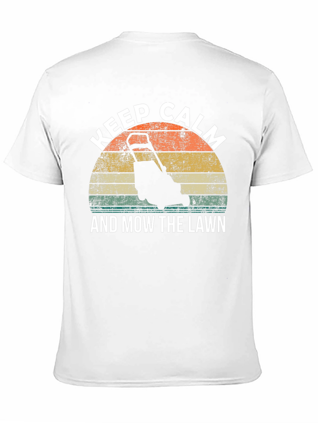 Keep Calm and Mow the Lawn T-Shirt