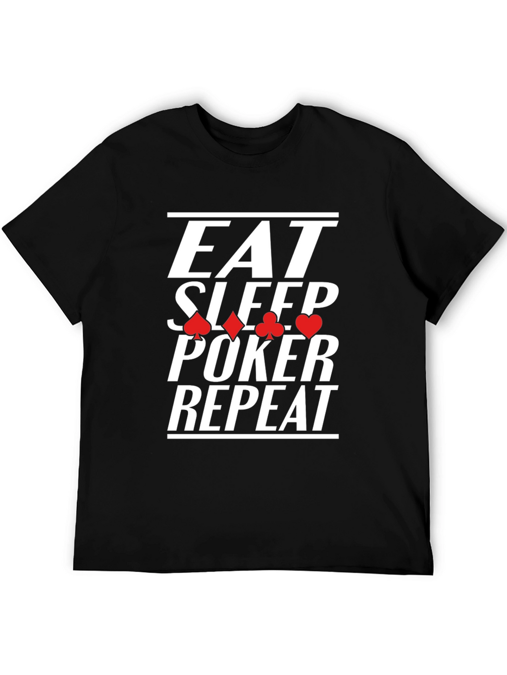 Eat Sleep Poker Repeat Black Graphic Tee