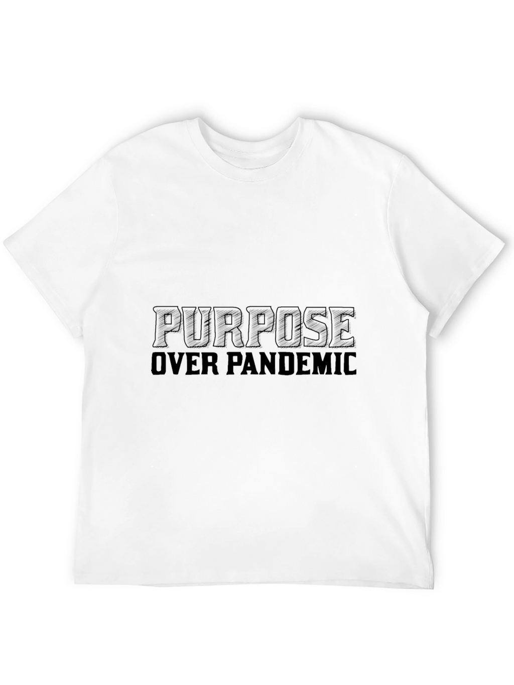 Purpose Over Pandemic Black T-Shirt