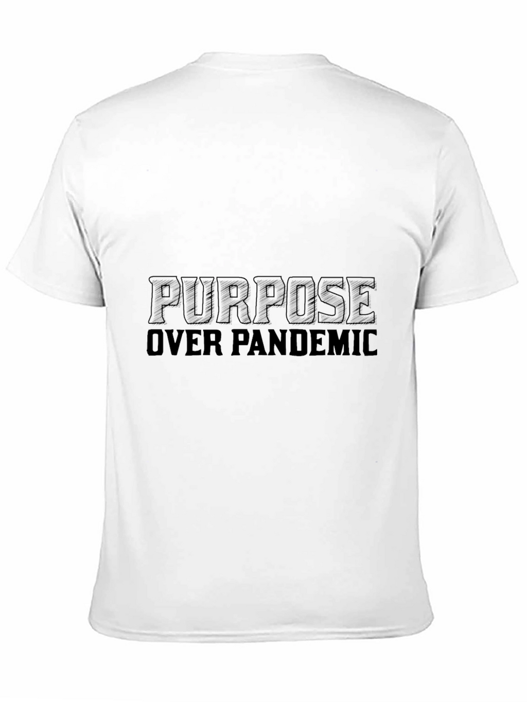 Purpose Over Pandemic Black T-Shirt