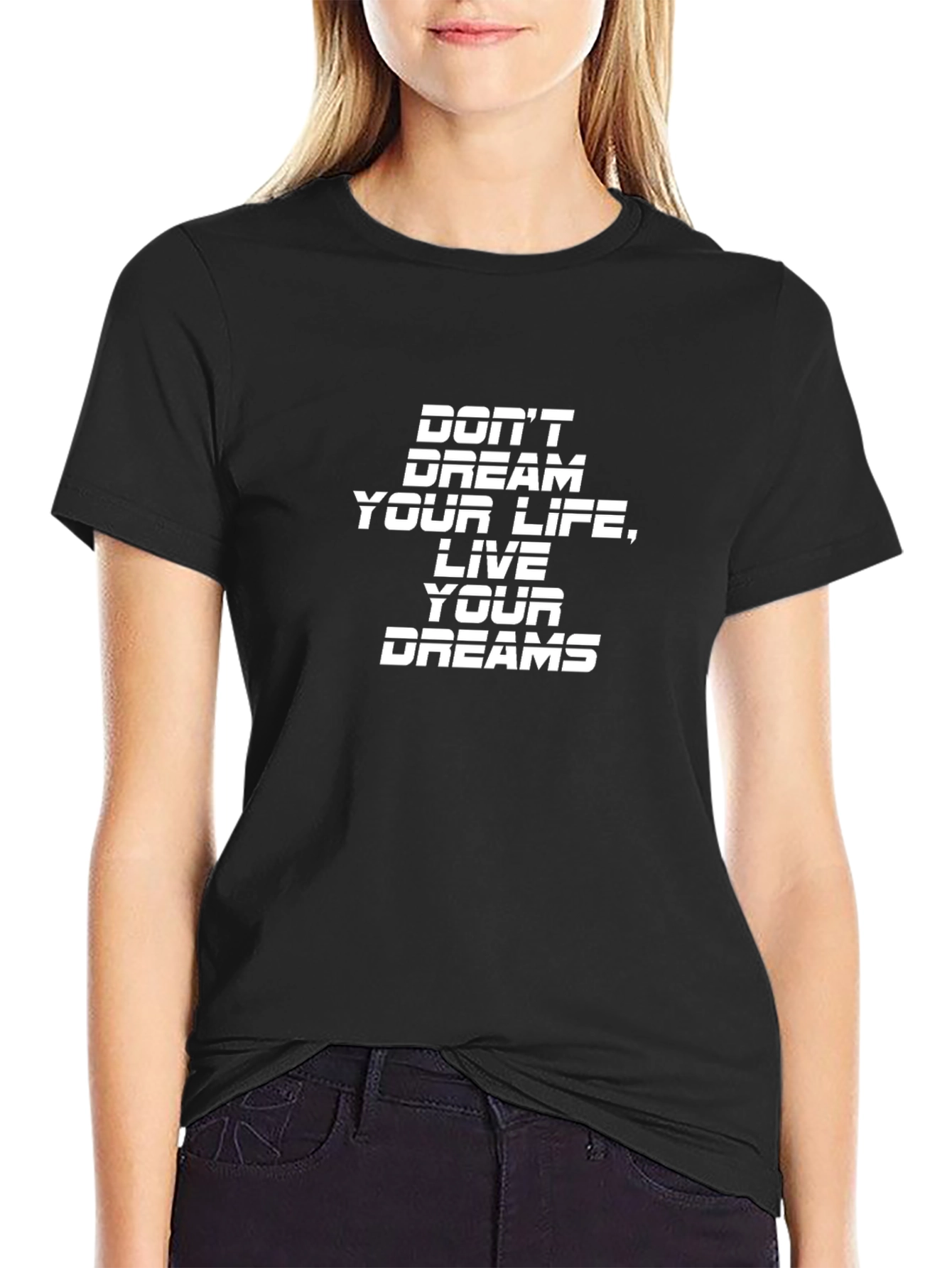 Inspirational T-Shirt - Live Your Dreams