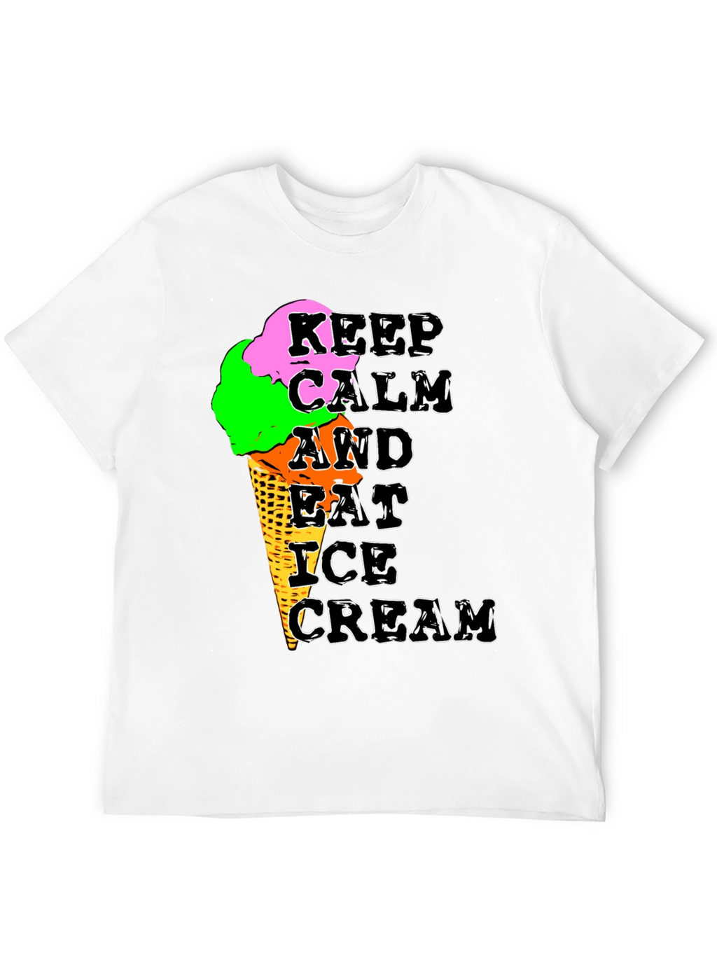 Keep Calm Ice Cream Graphic T-Shirt