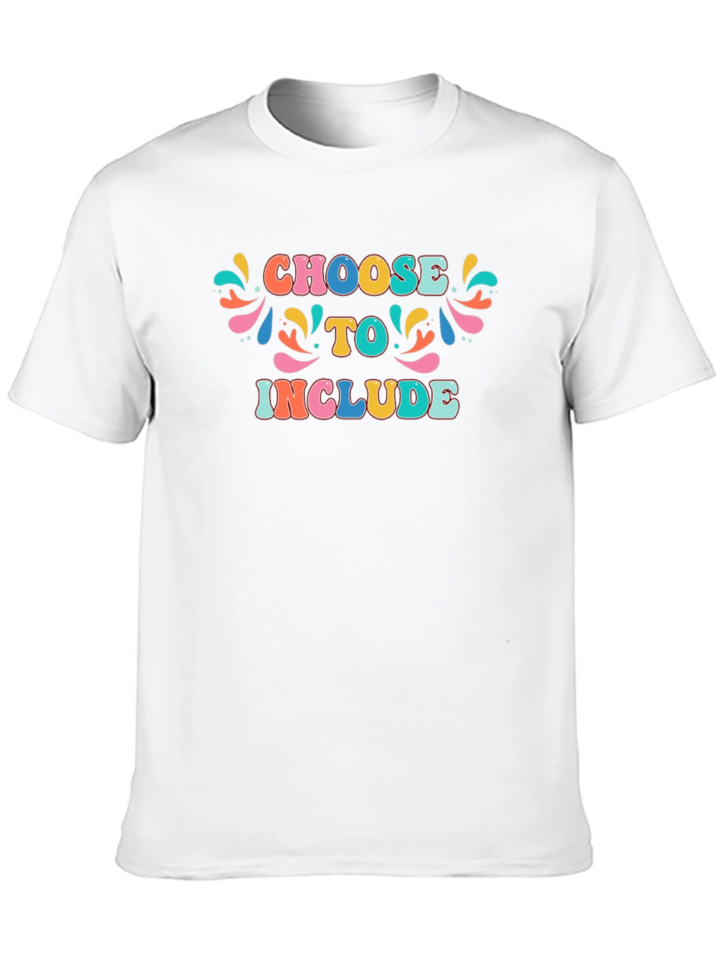 Choose to Include Graphic T-Shirt