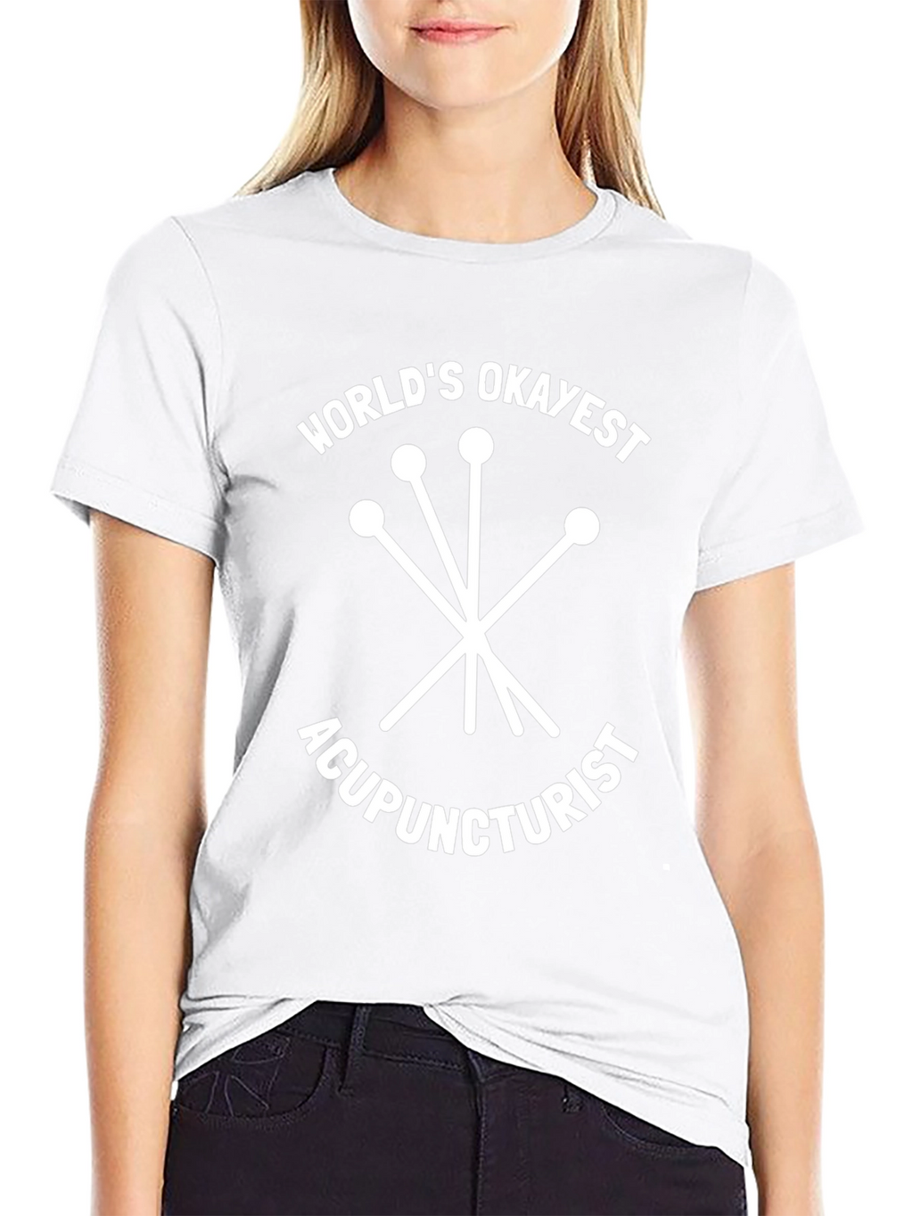 Worlds Okayest Acupuncturist T-Shirt - Funny Gift