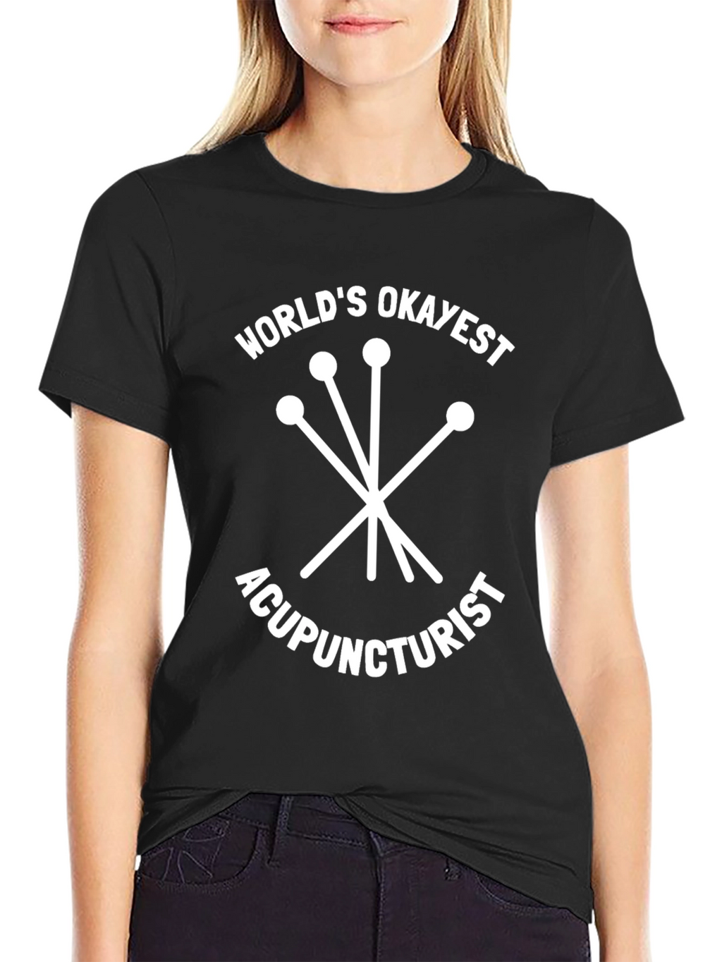 Worlds Okayest Acupuncturist T-Shirt - Funny Gift