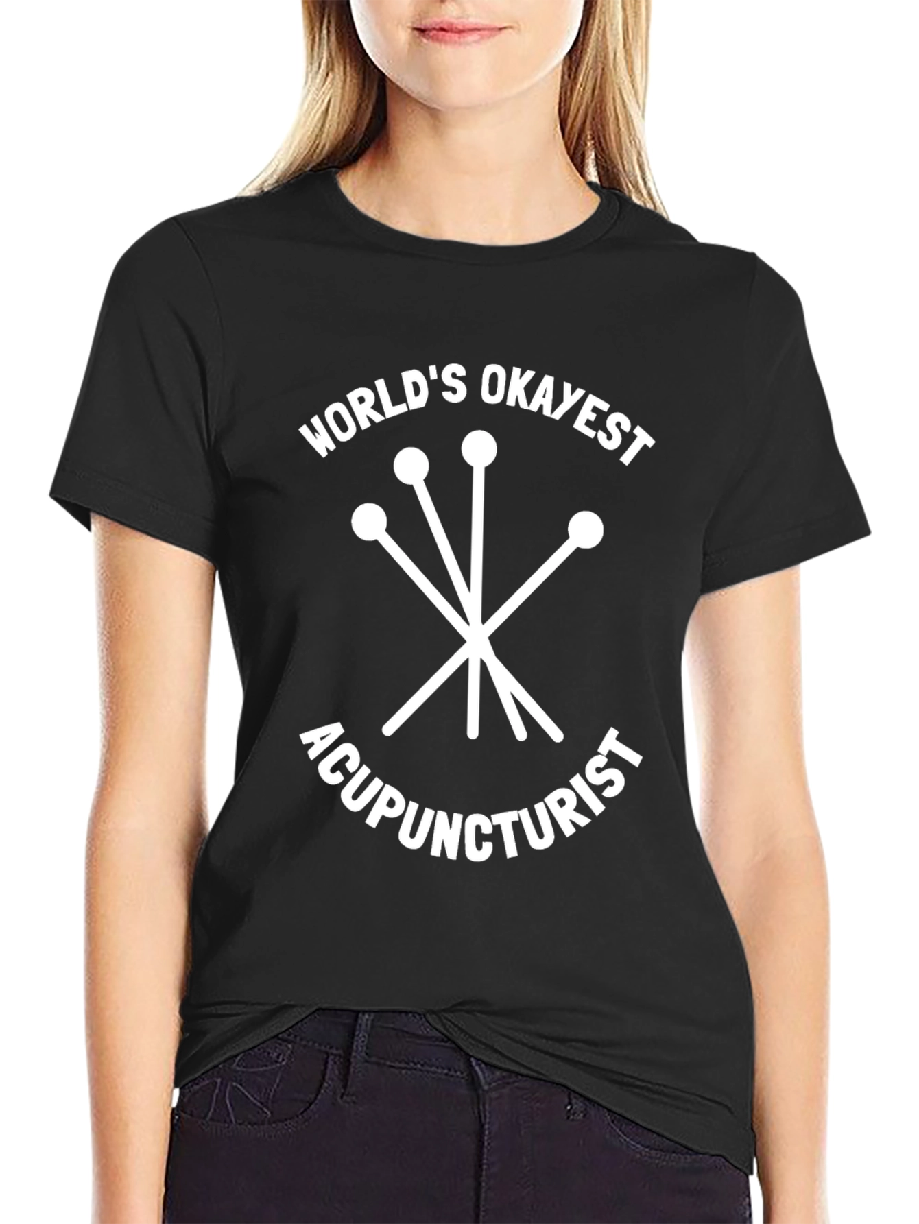 Worlds Okayest Acupuncturist T-Shirt - Funny Gift