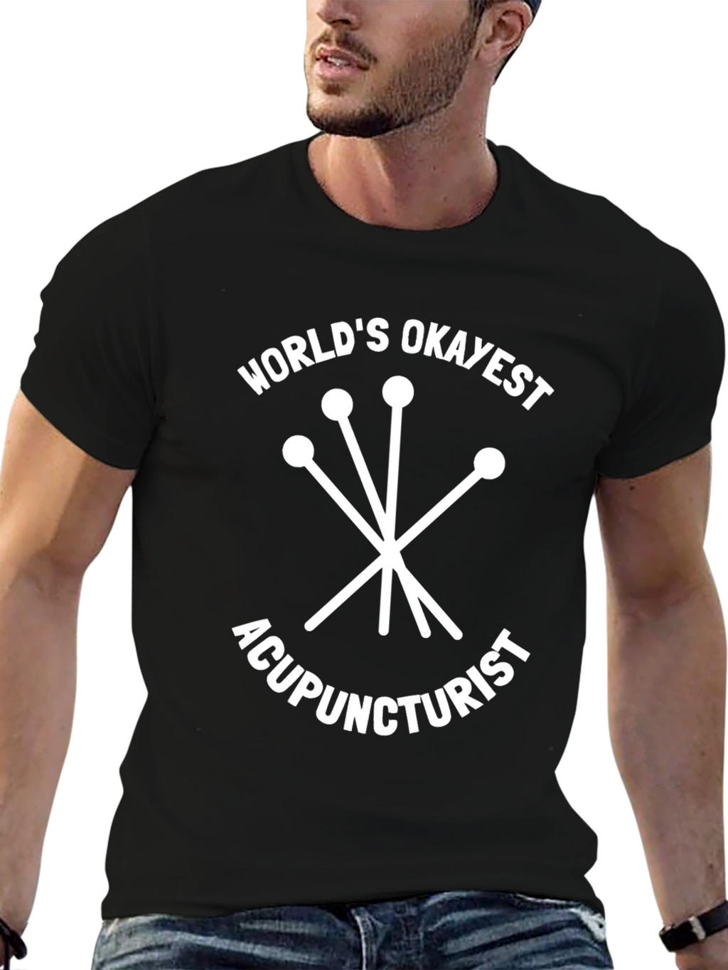 Worlds Okayest Acupuncturist T-Shirt - Funny Gift