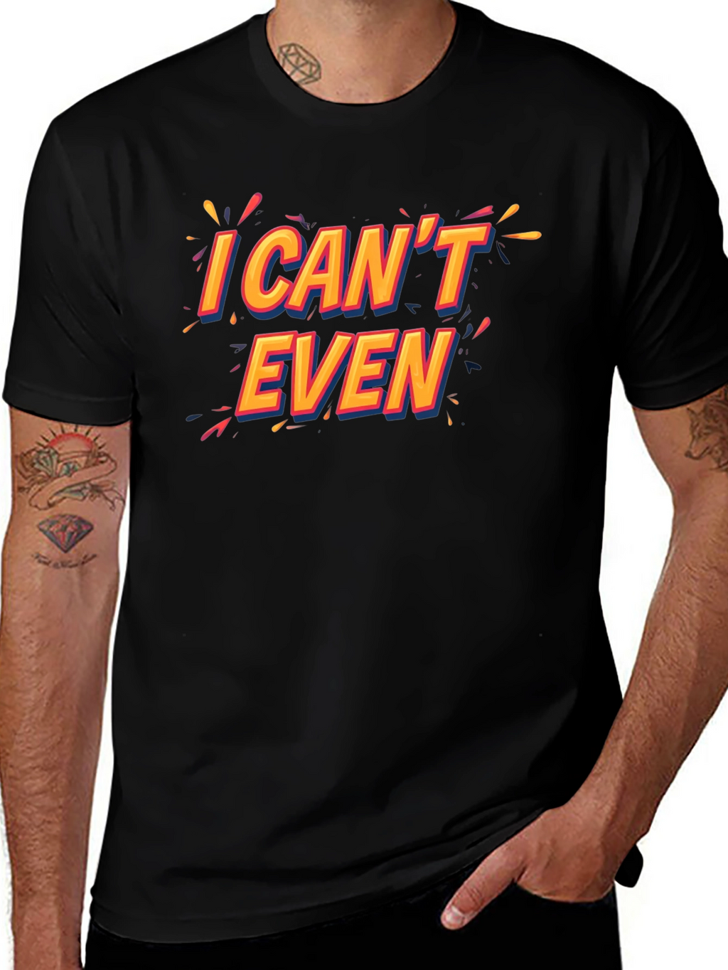 I Cant Even Black T-Shirt Funny Graphic Tee