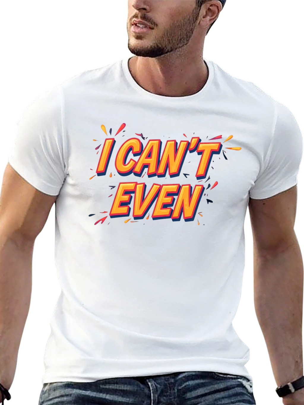 I Cant Even Black T-Shirt Funny Graphic Tee