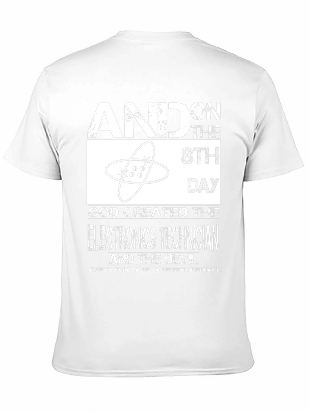 Electronics Technician T-Shirt - 8th Day Design