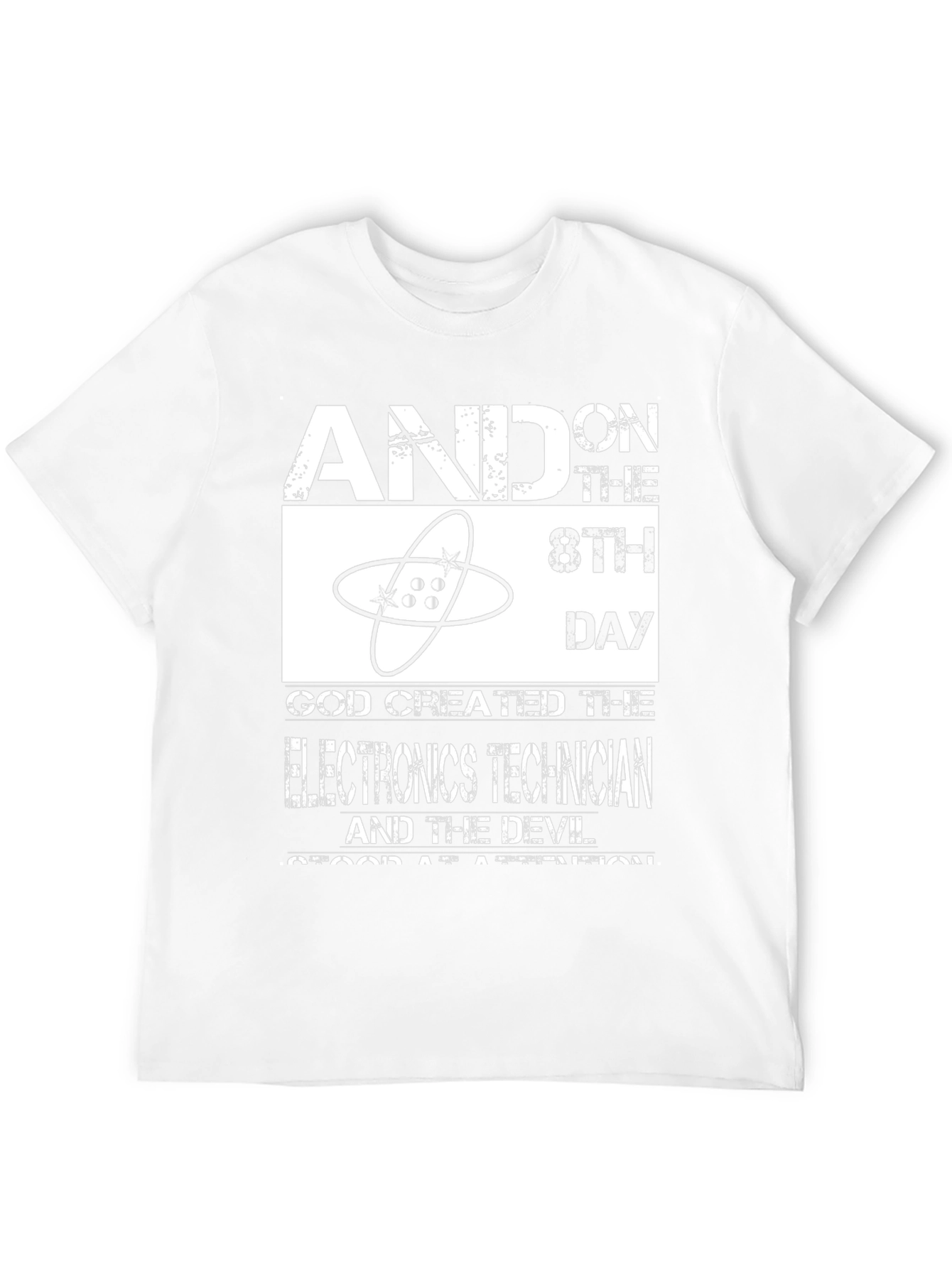 Electronics Technician T-Shirt - 8th Day Design