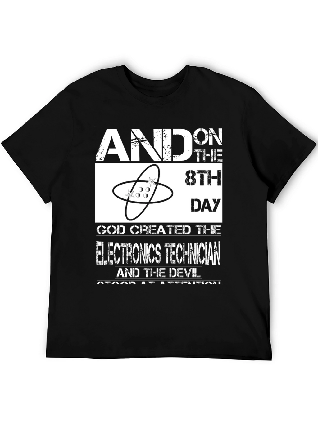 Electronics Technician T-Shirt - 8th Day Design
