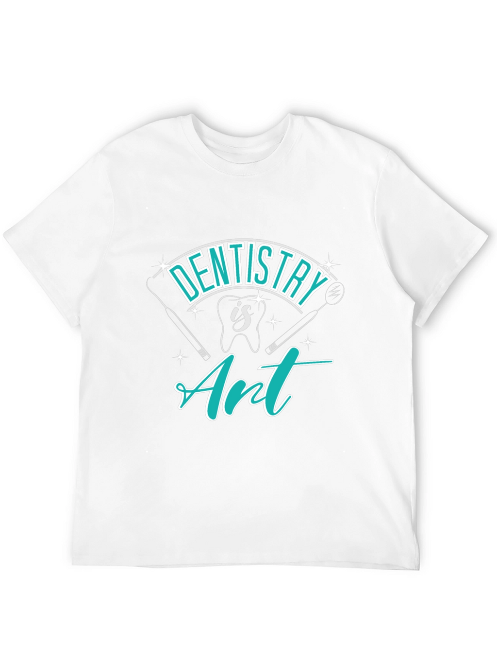 Dentistry is Art Graphic Tee - Stylish Dental Shirt