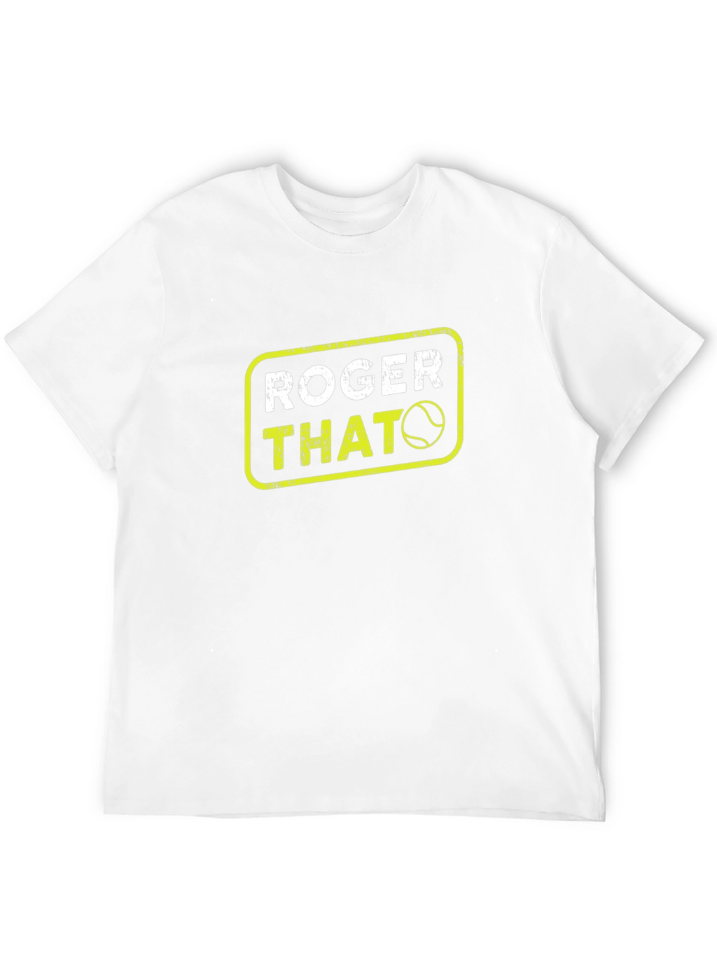 Roger That Tennis T-Shirt - Funny Tennis Player Tee