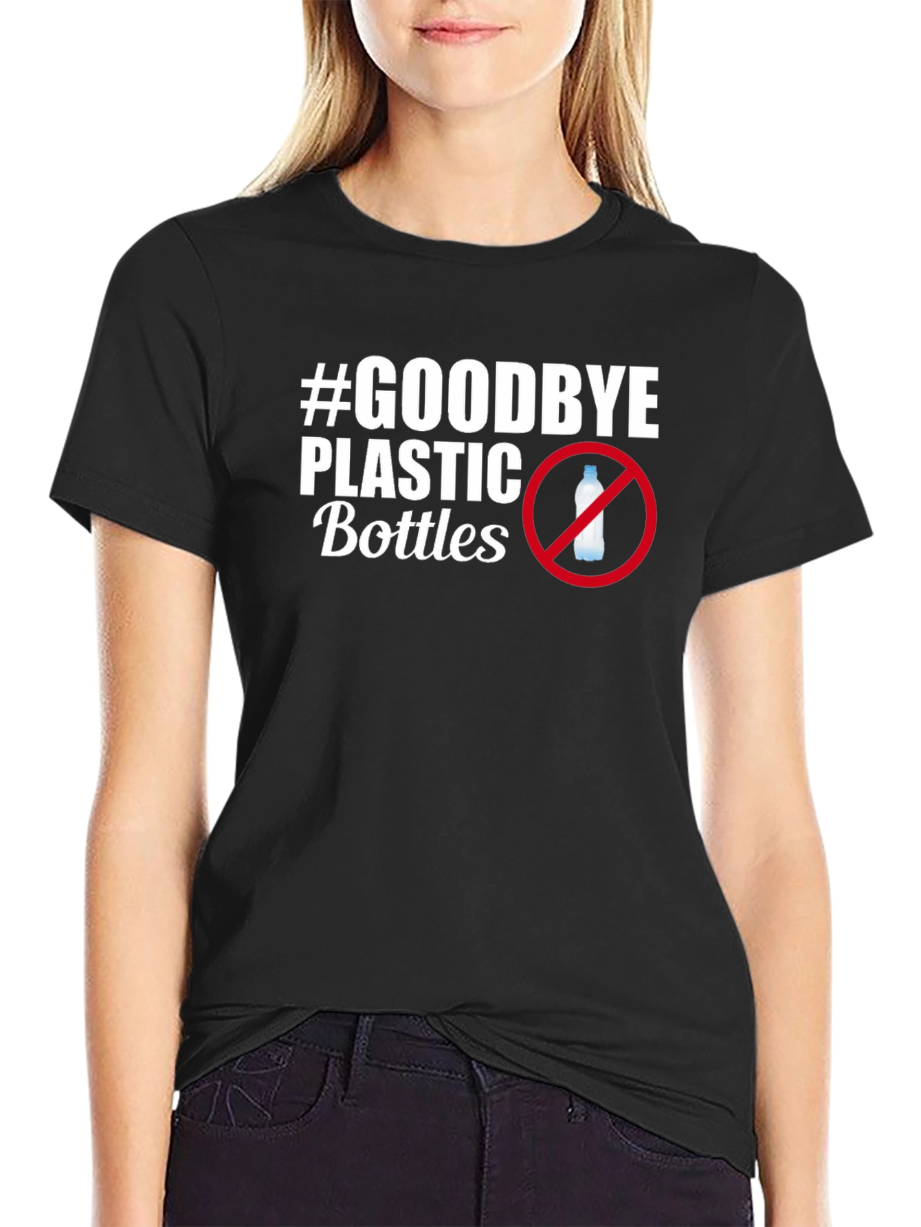 Goodbye Plastic Bottles T-Shirt - Eco Friendly