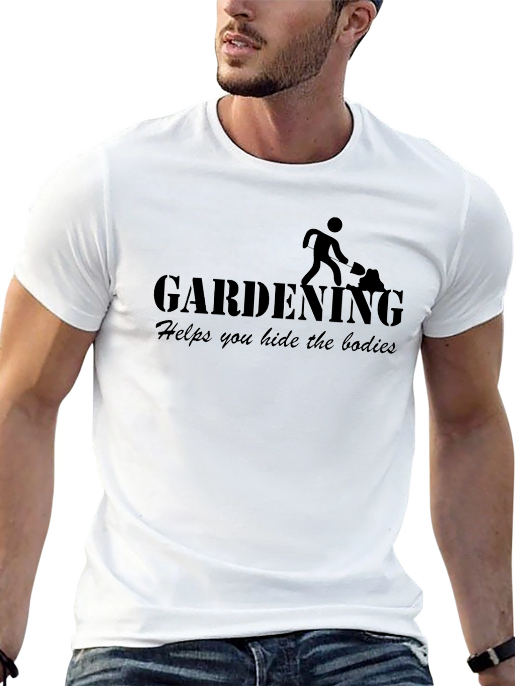 Gardening Helps You Hide the Bodies Funny Mens T-Shirt