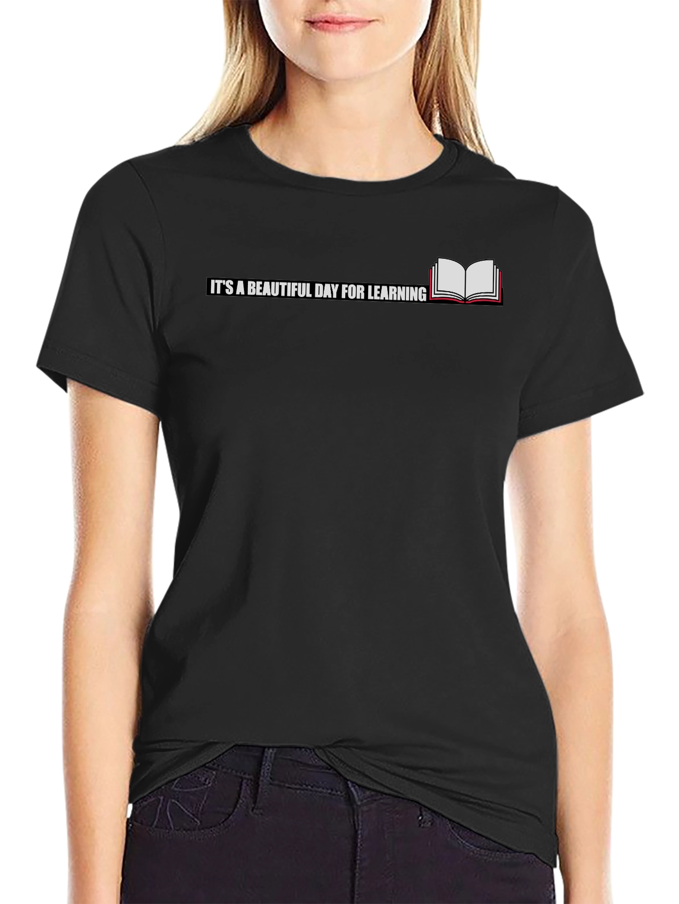 Its a Beautiful Day For Learning T-Shirt