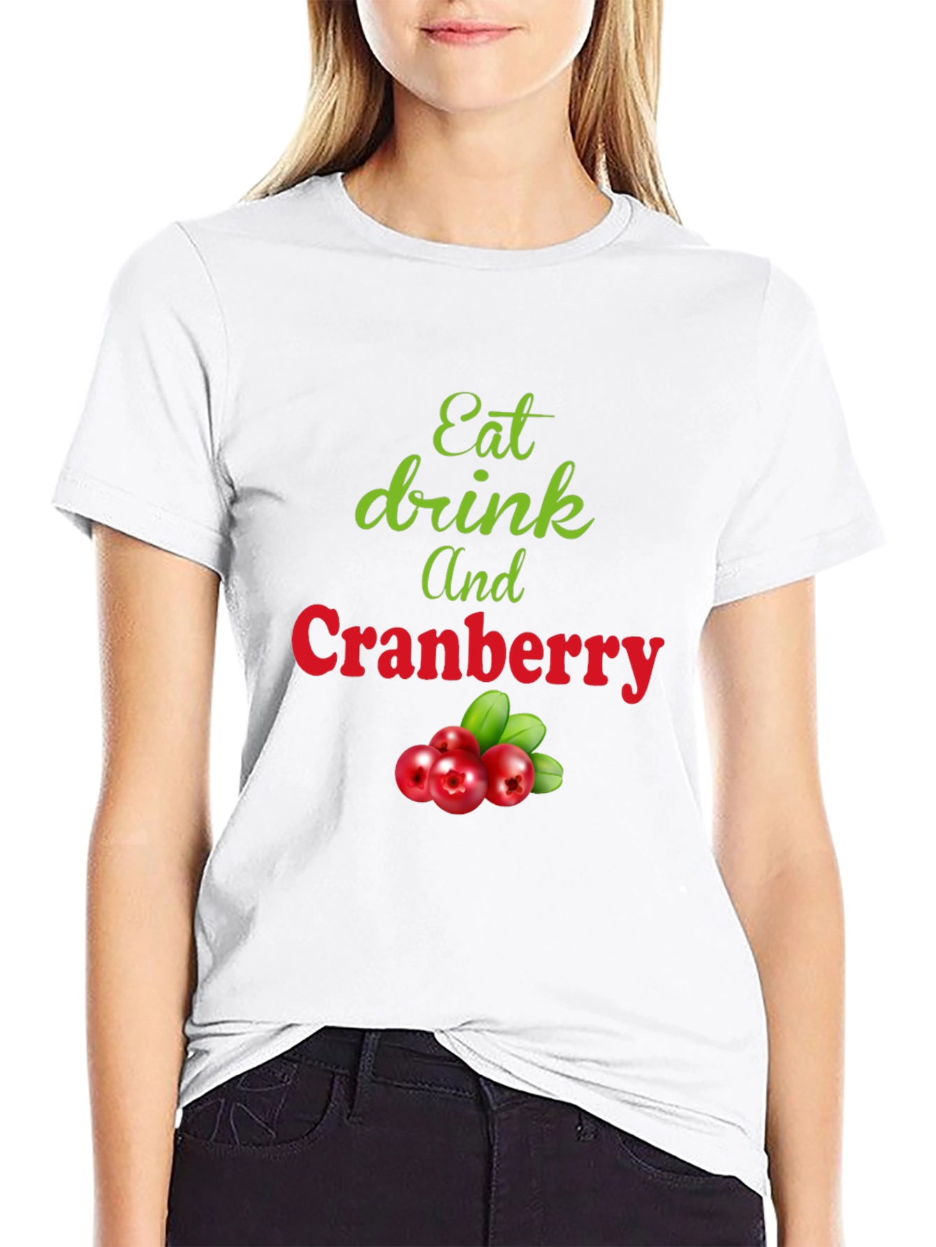 Eat Drink and Cranberry Black T-Shirt
