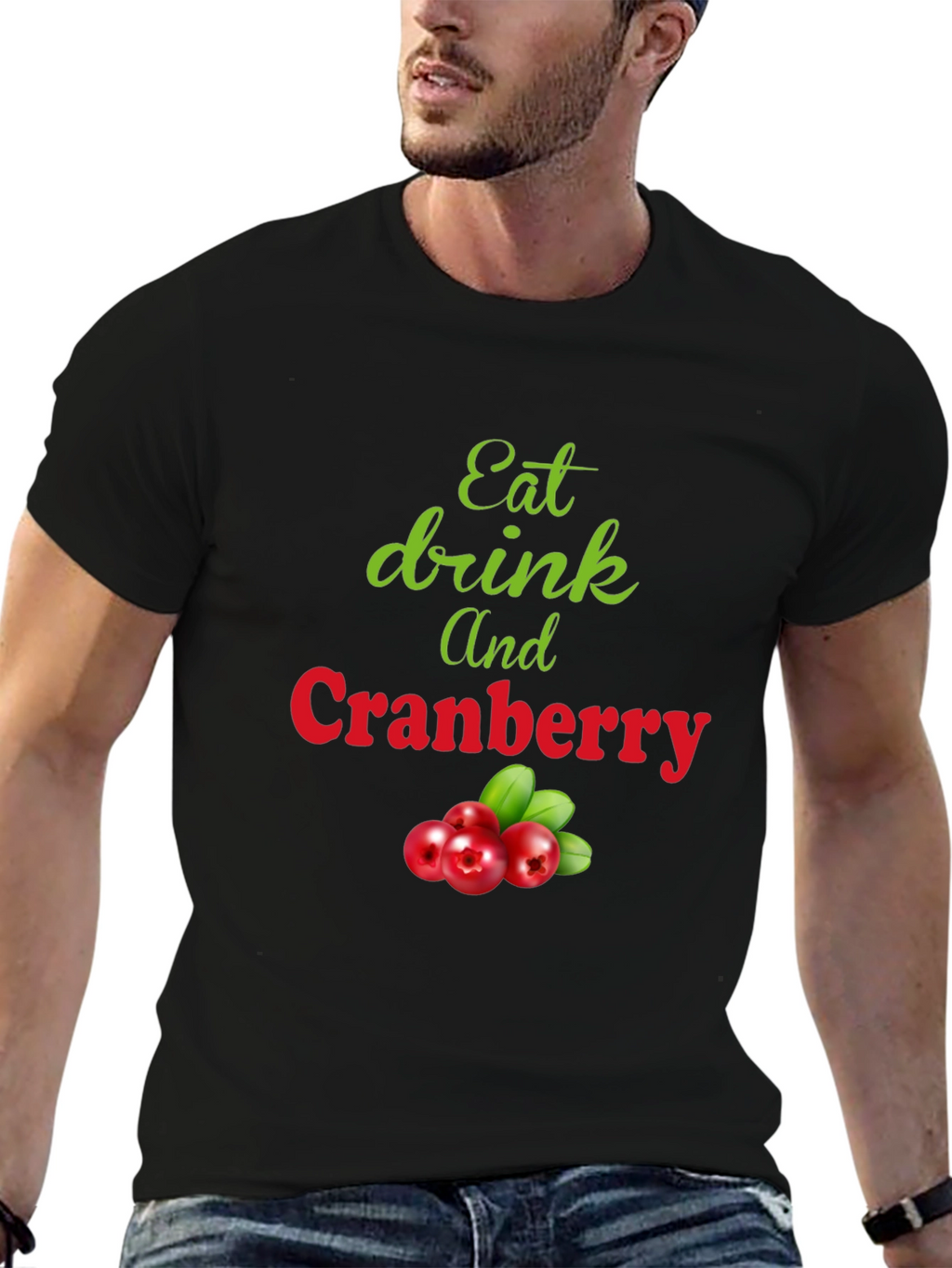 Eat Drink and Cranberry Black T-Shirt