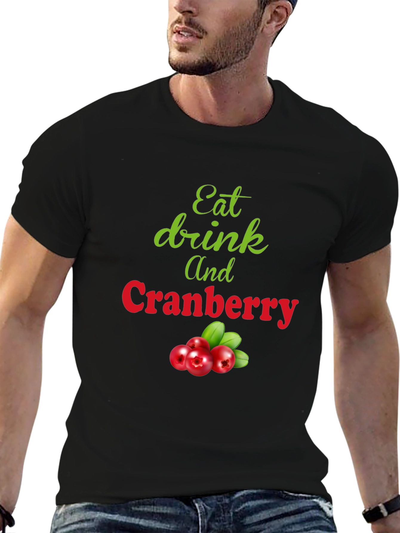 Eat Drink and Cranberry Black T-Shirt