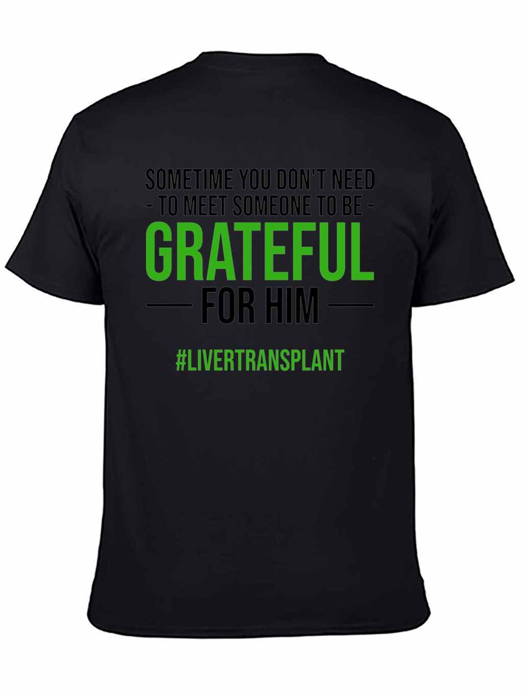 Grateful Liver Transplant Awareness Tee