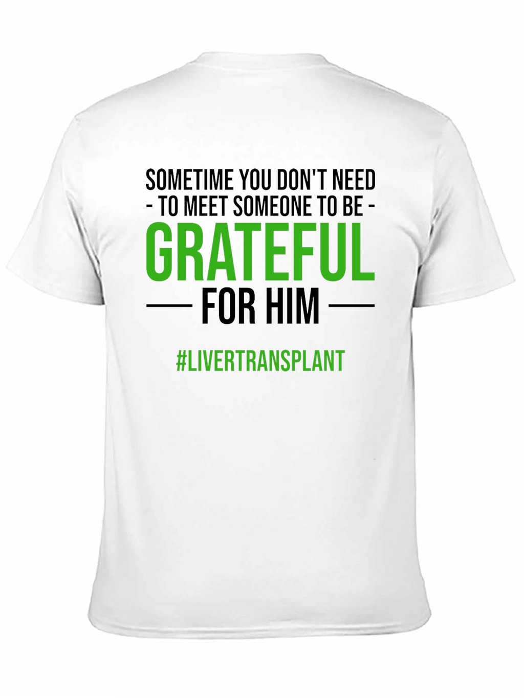 Grateful Liver Transplant Awareness Tee