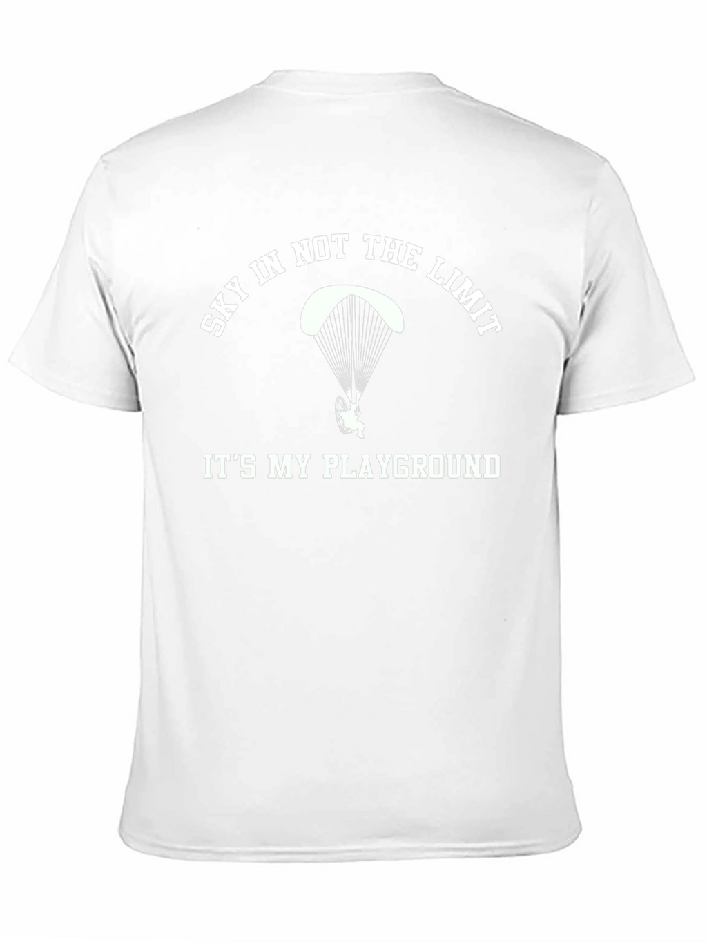 Skys the Limit Paragliding T-Shirt