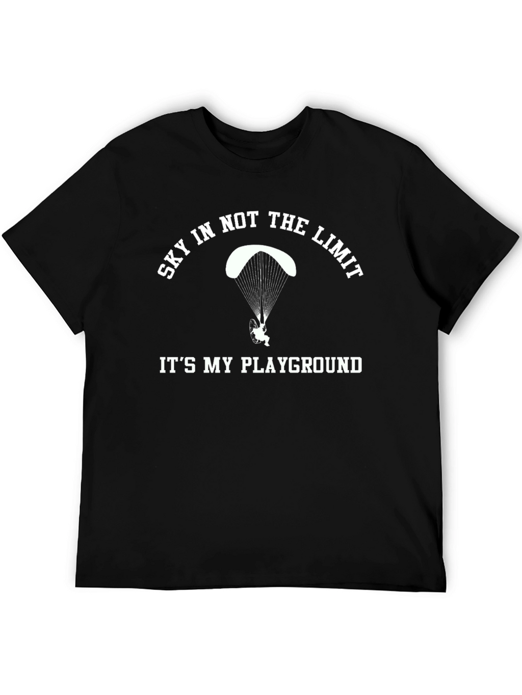 Skys the Limit Paragliding T-Shirt