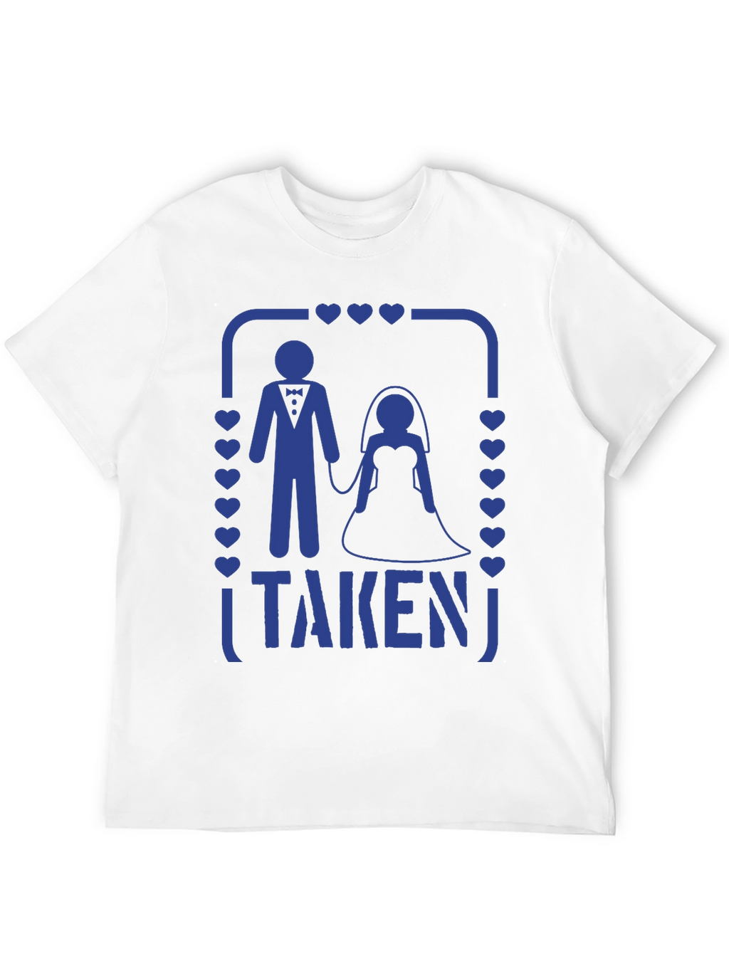 Taken T-Shirt - Wedding Couple Graphic Tee