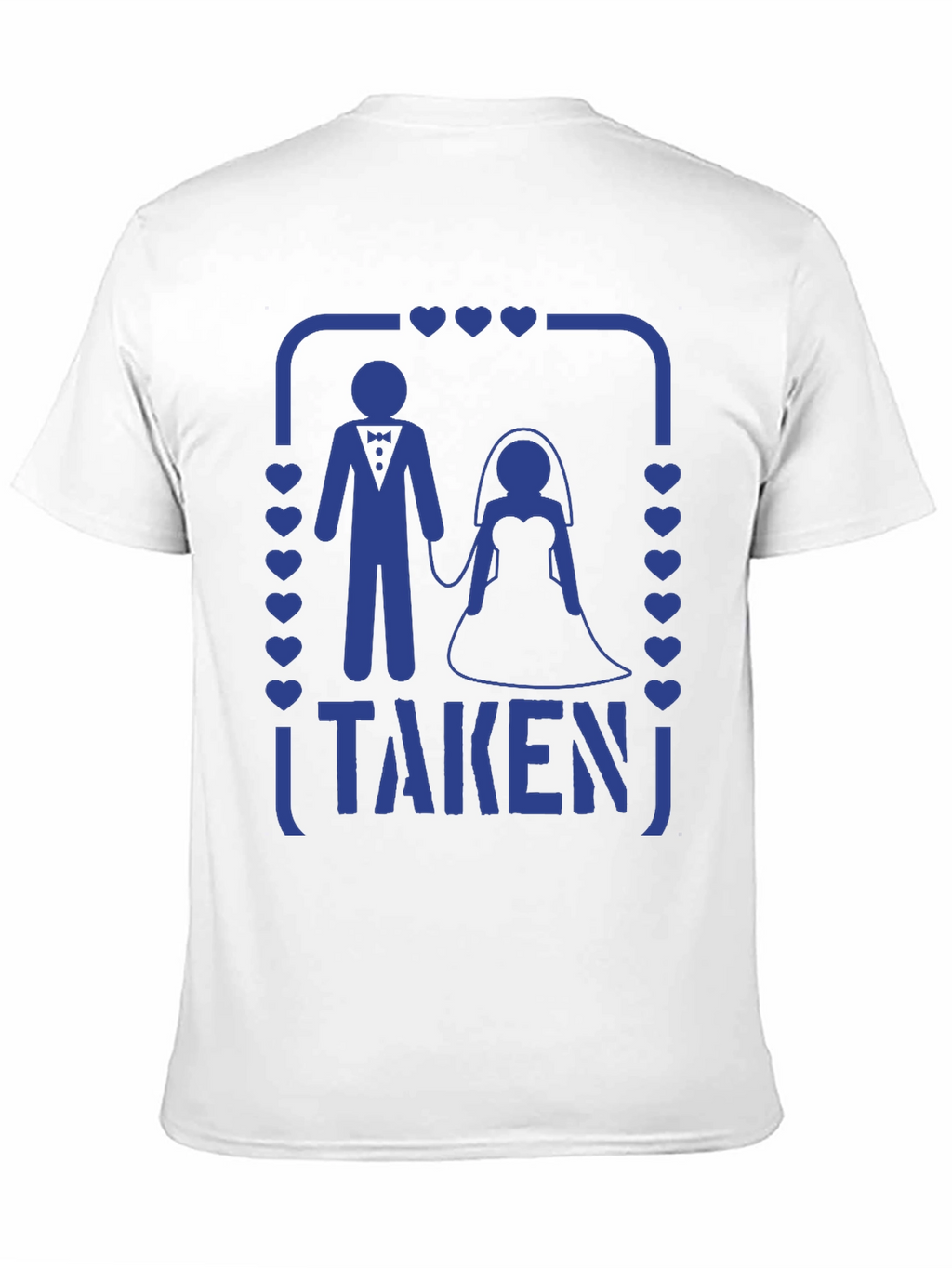 Taken T-Shirt - Wedding Couple Graphic Tee