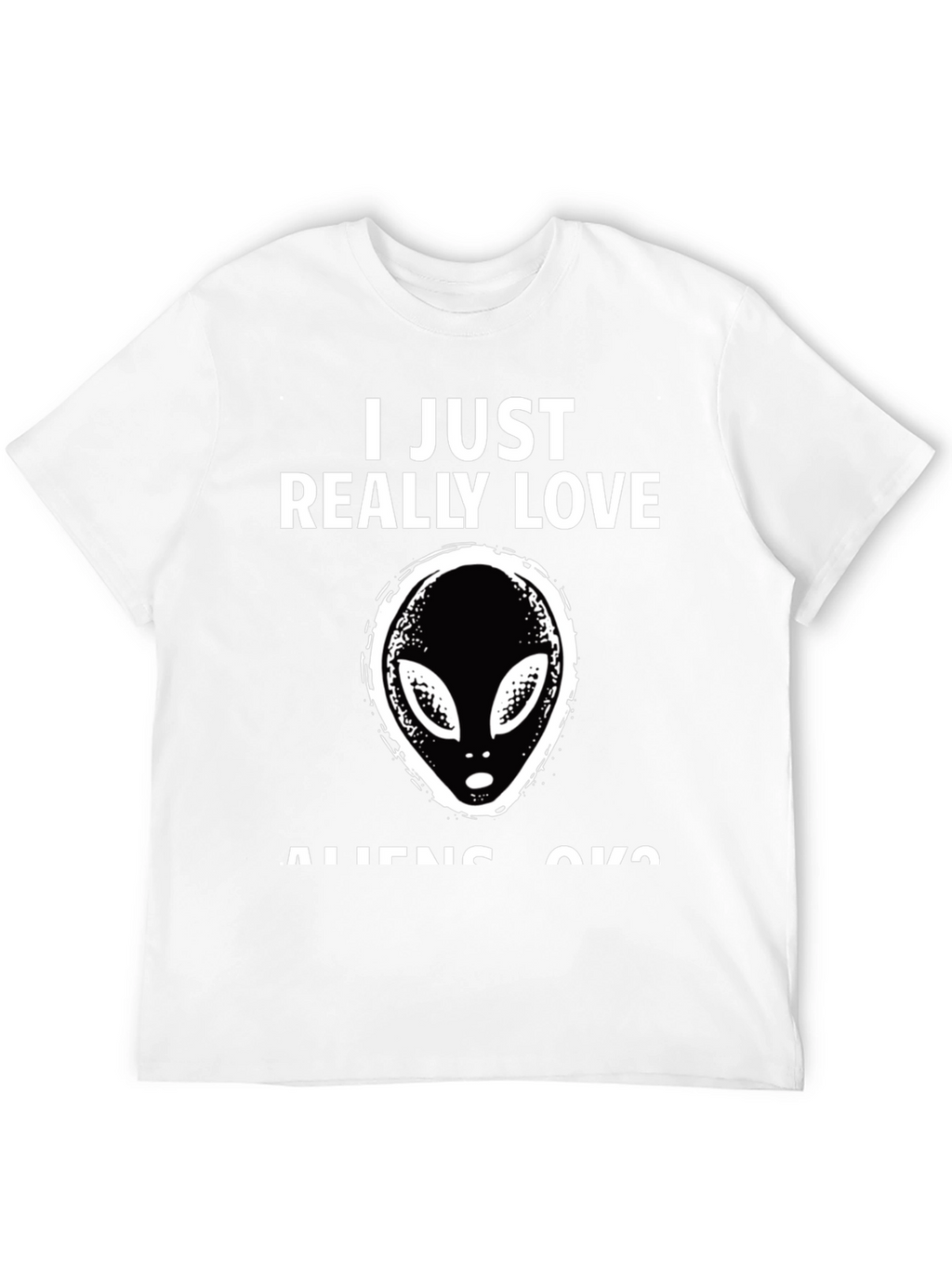 I Love Aliens T-Shirt - Novelty Graphic Tee