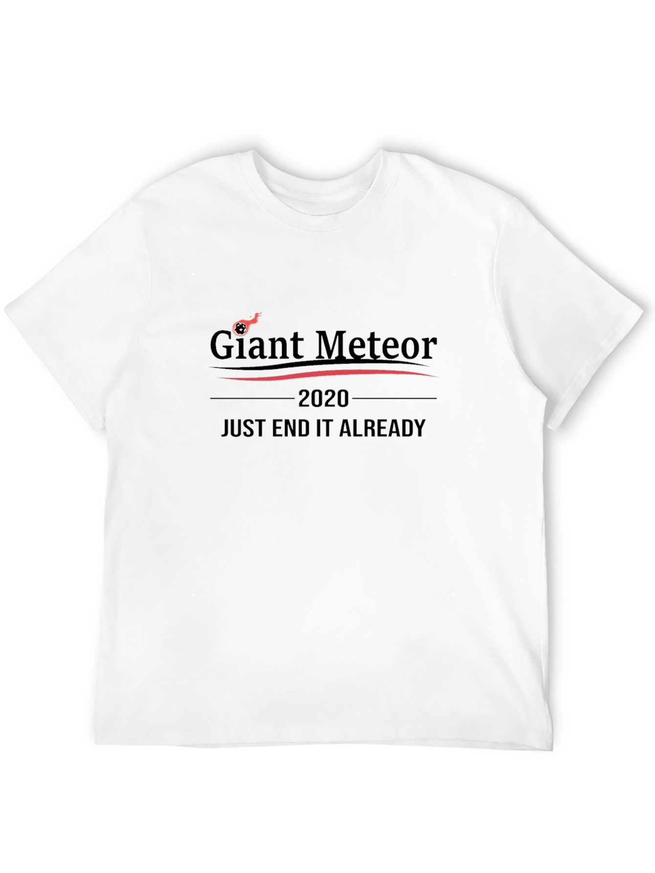Giant Meteor 2020 Funny Graphic T-Shirt